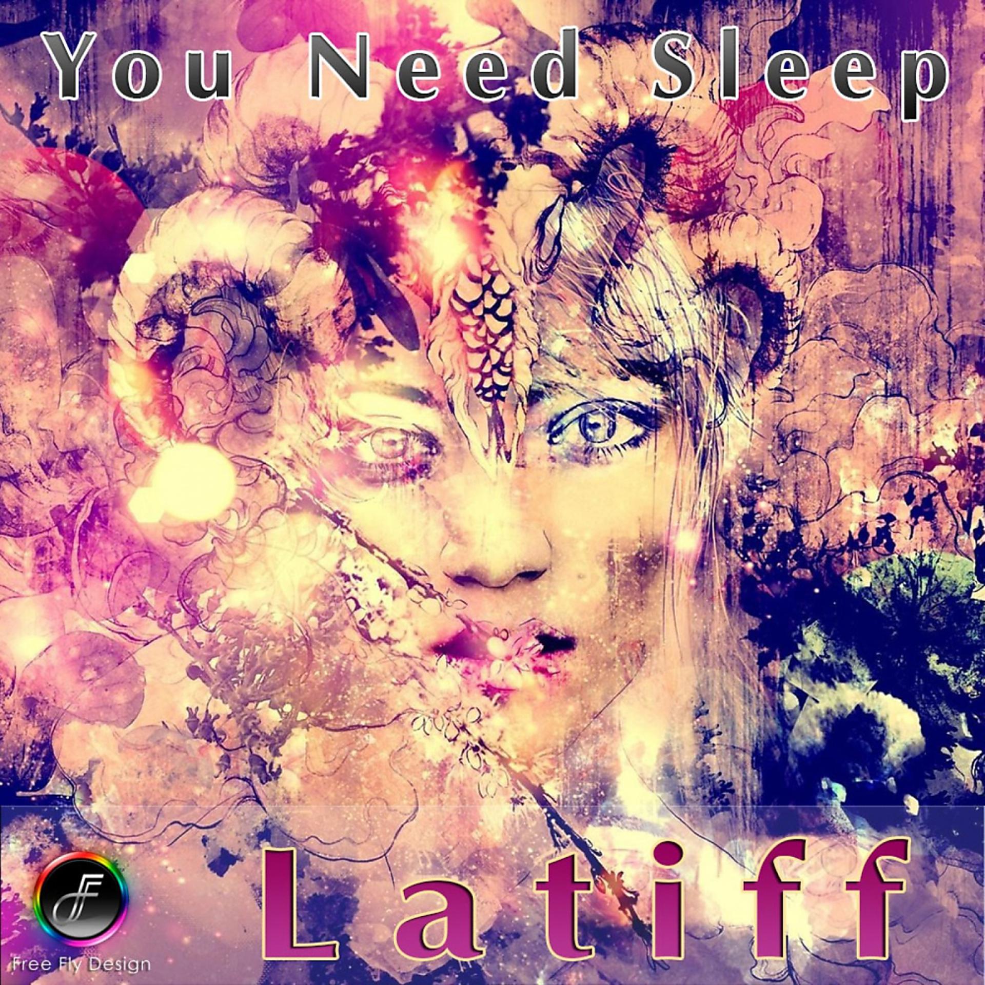 Постер альбома You Need Sleep