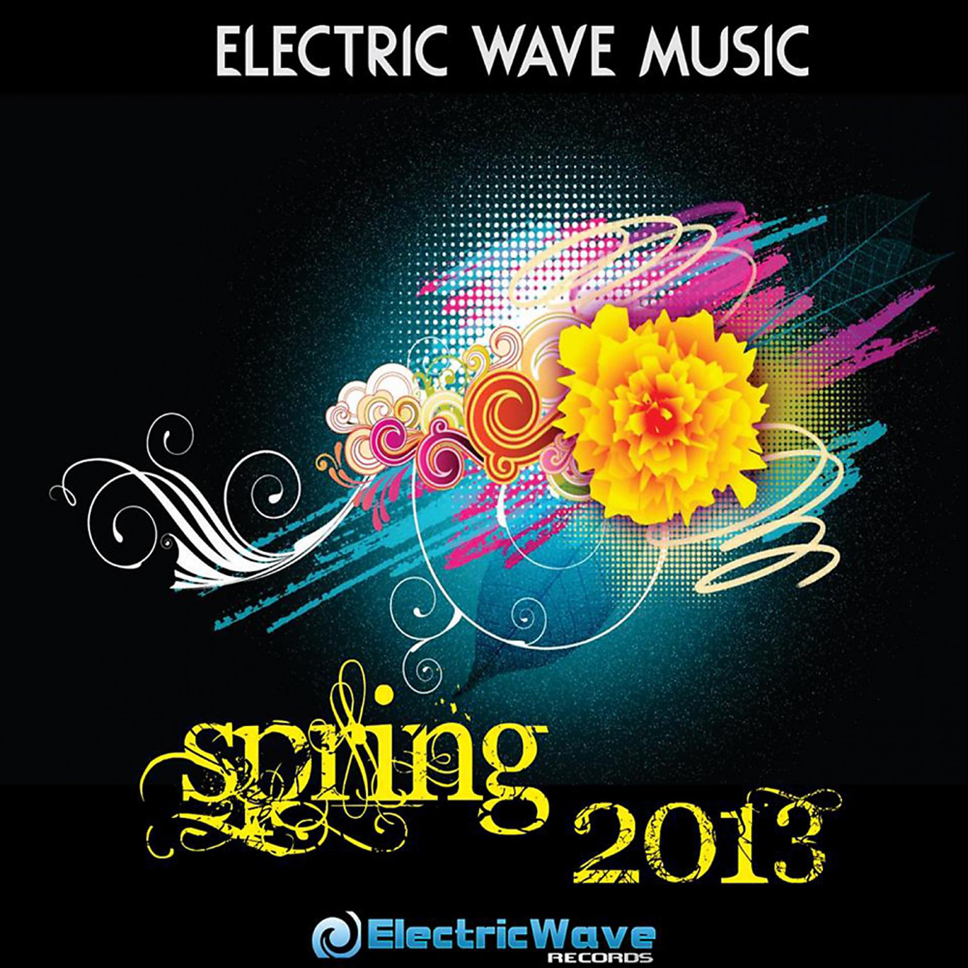 Постер альбома Electric Wave Music Spring 2013