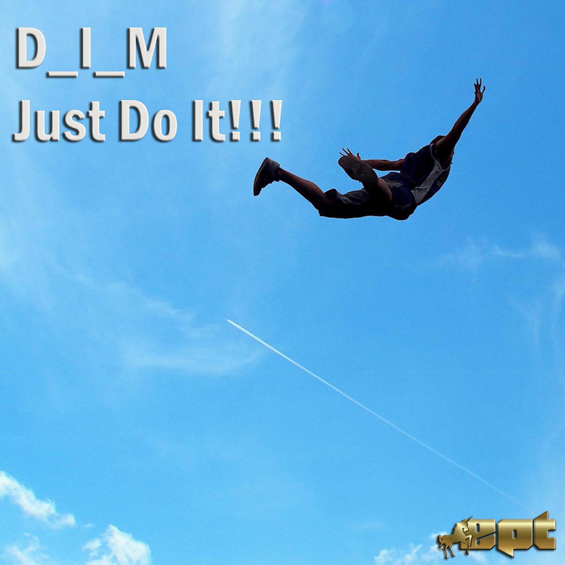 Постер альбома Just Do It!!!