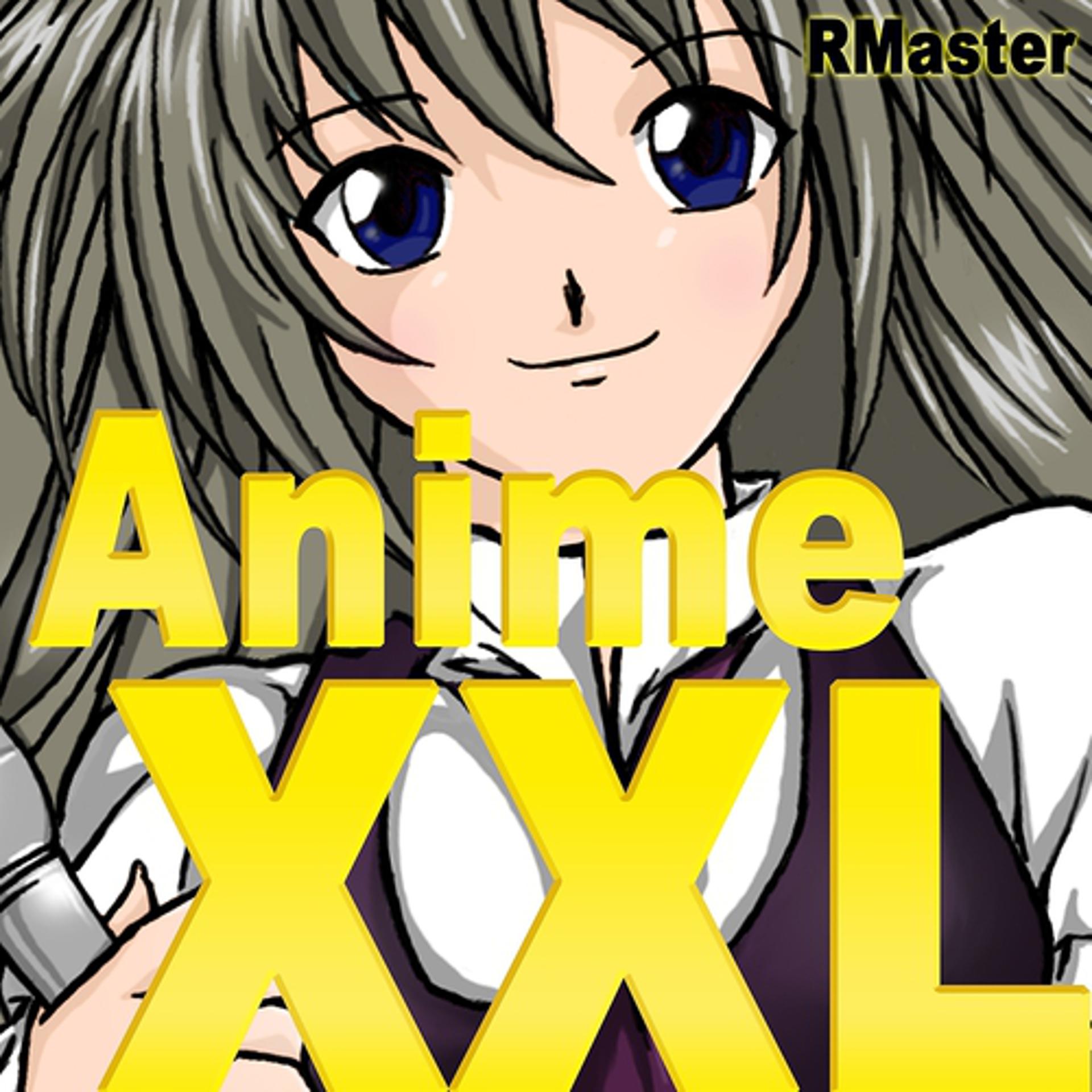 Постер альбома Anime Xxl