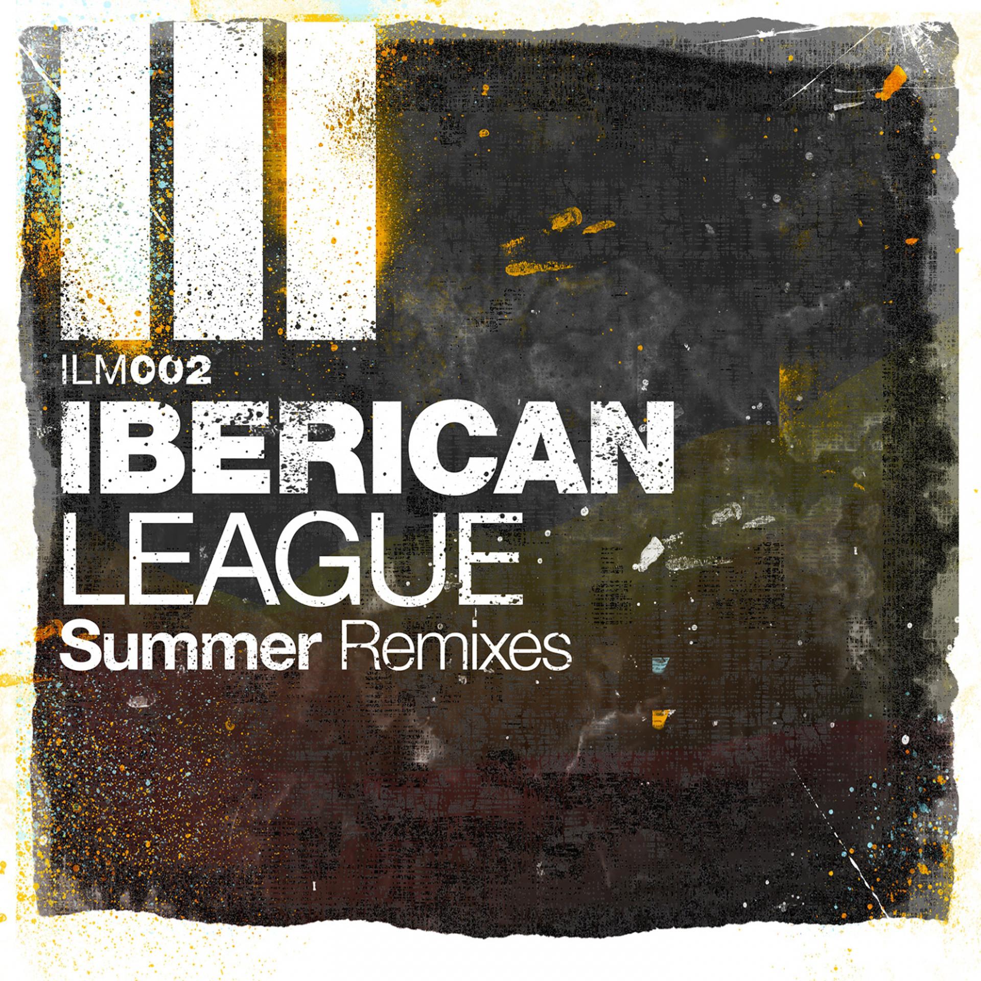 Постер альбома Iberican League Summer Remixes