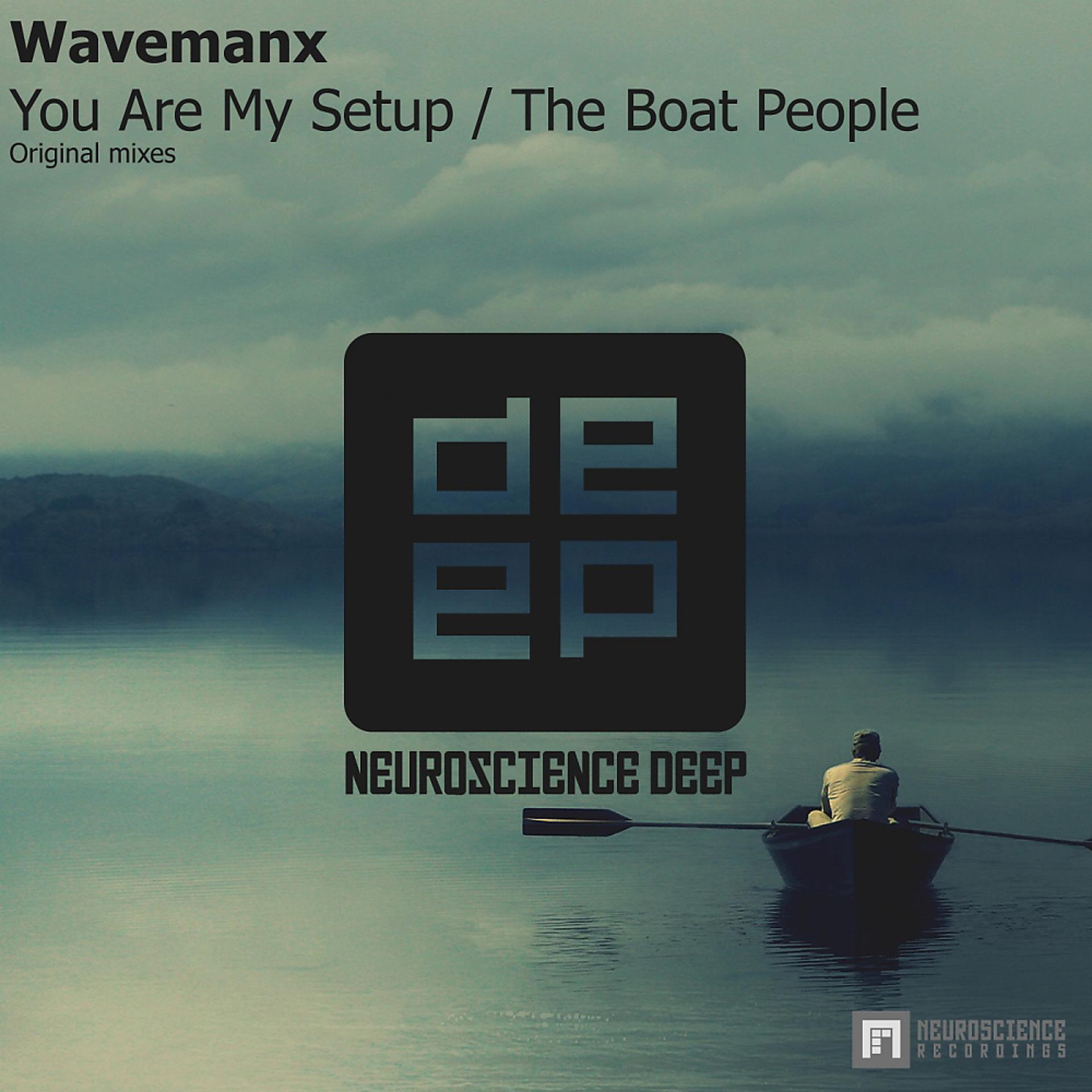Постер альбома You Are My Setup / The Boat People