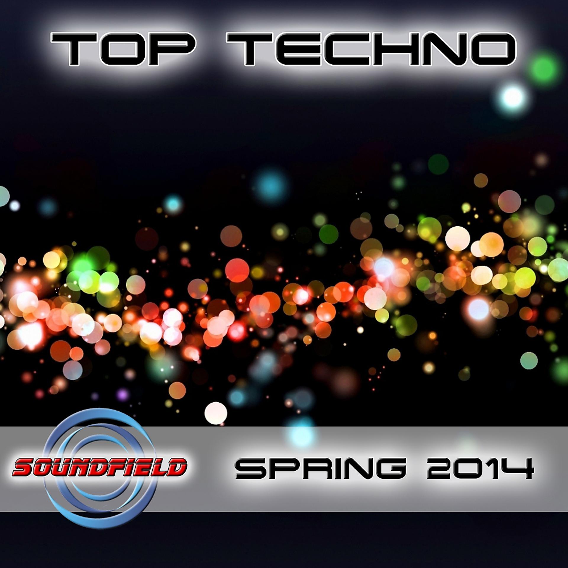 Постер альбома Top Techno Spring 2014