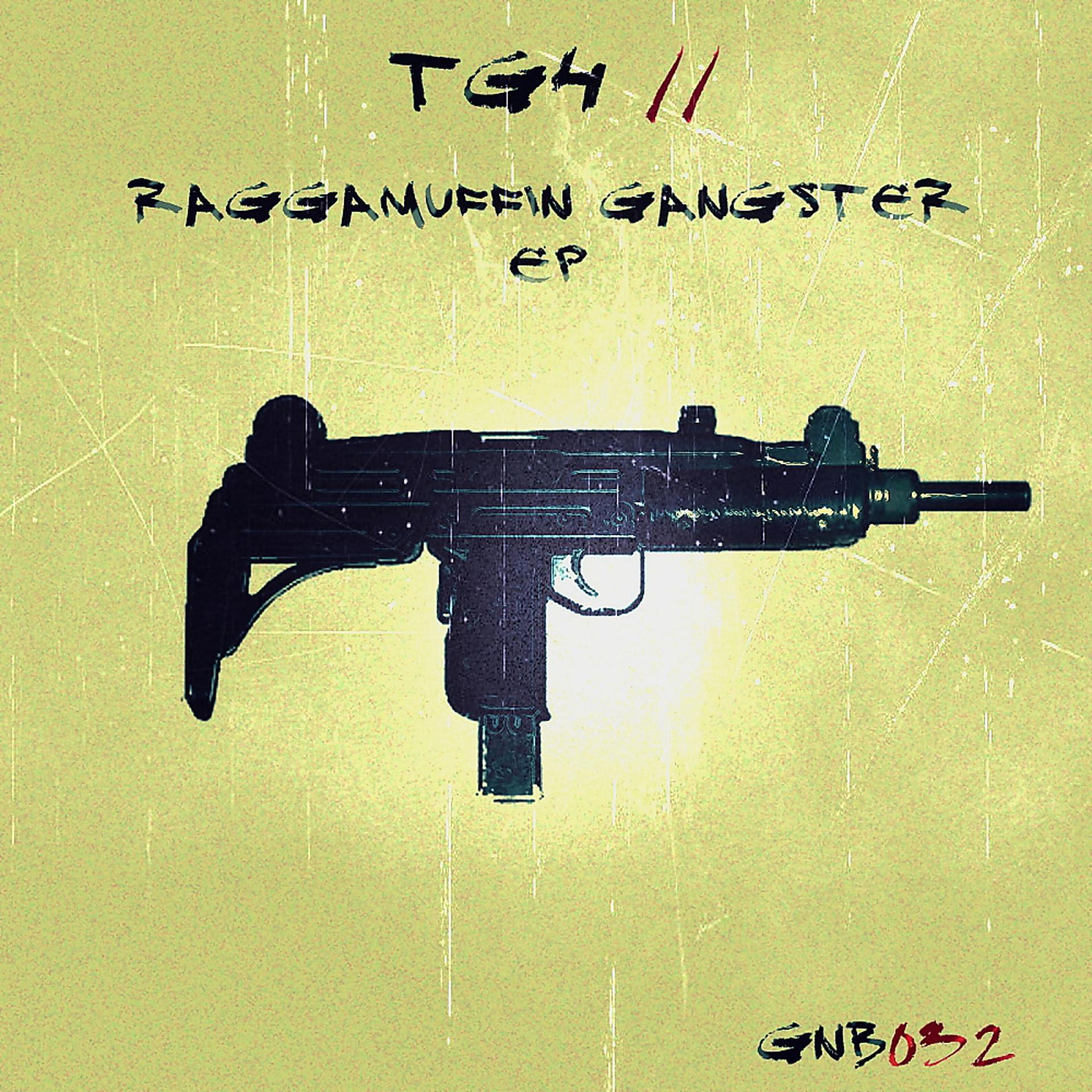 Постер альбома Raggamuffin Gangster EP