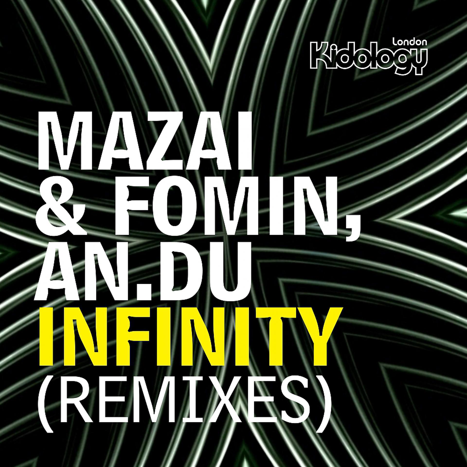 Постер альбома Infinity (Remixes)