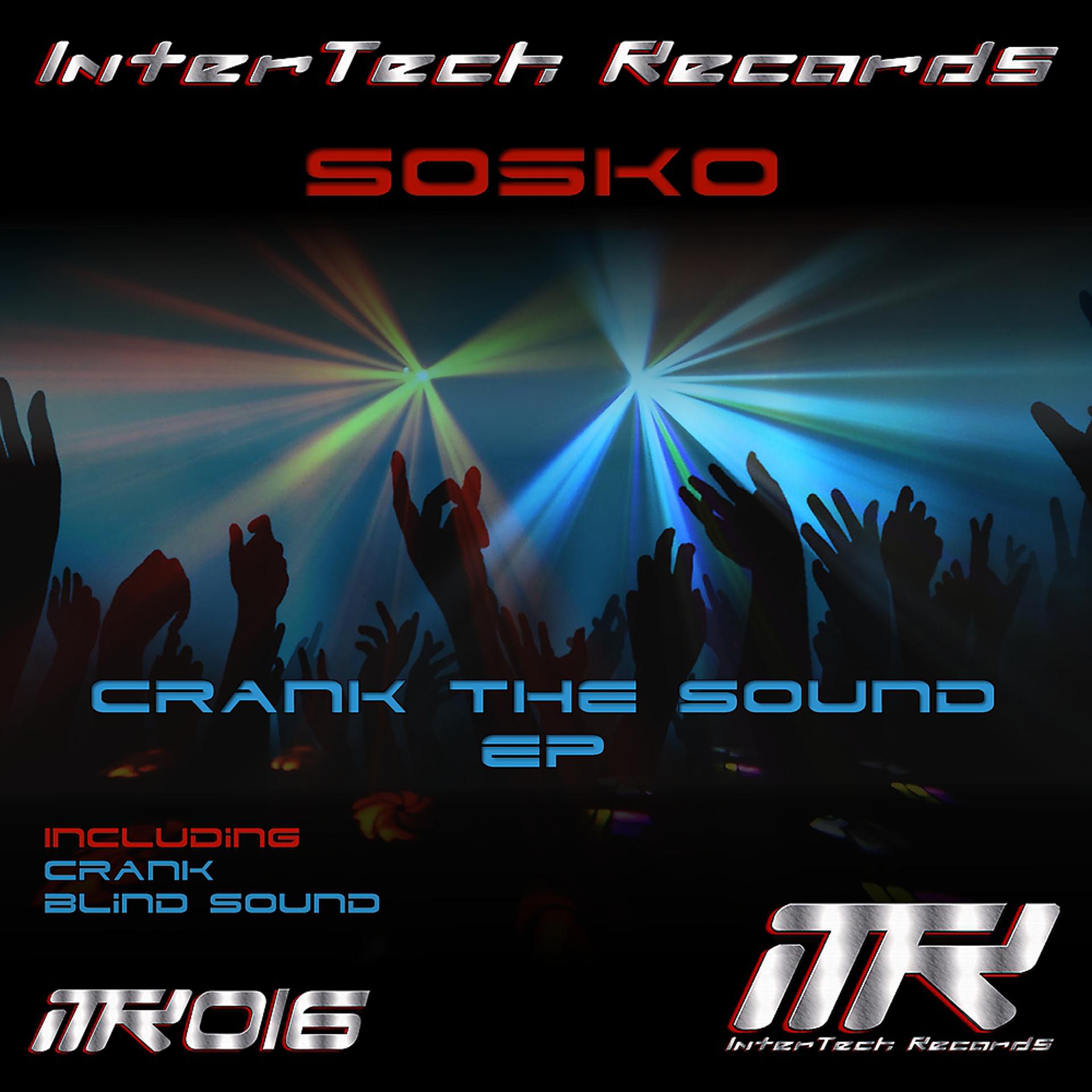 Постер альбома Crank The Sound EP