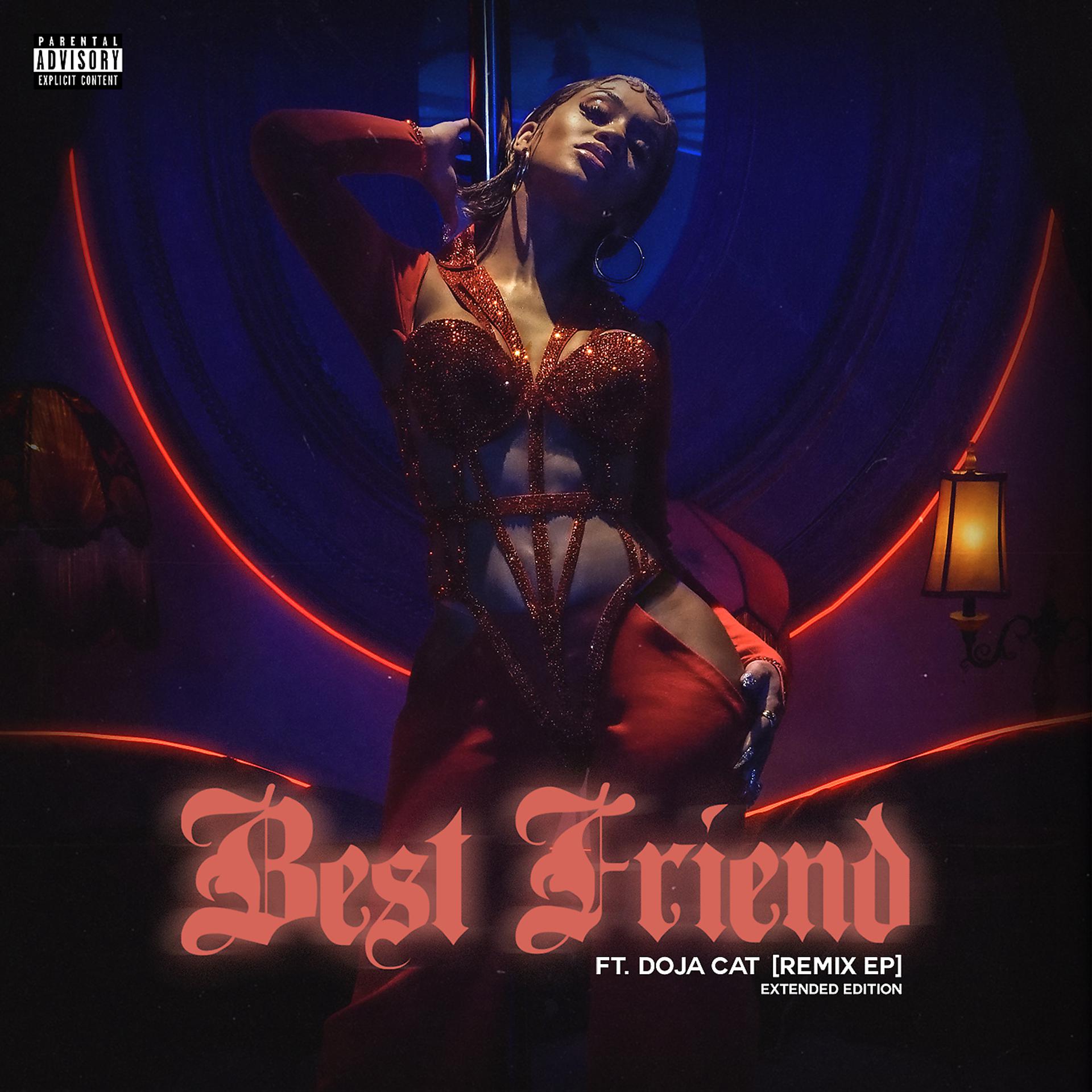 Постер альбома Best Friend (feat. Doja Cat) [Remix EP] [Extended Edition]