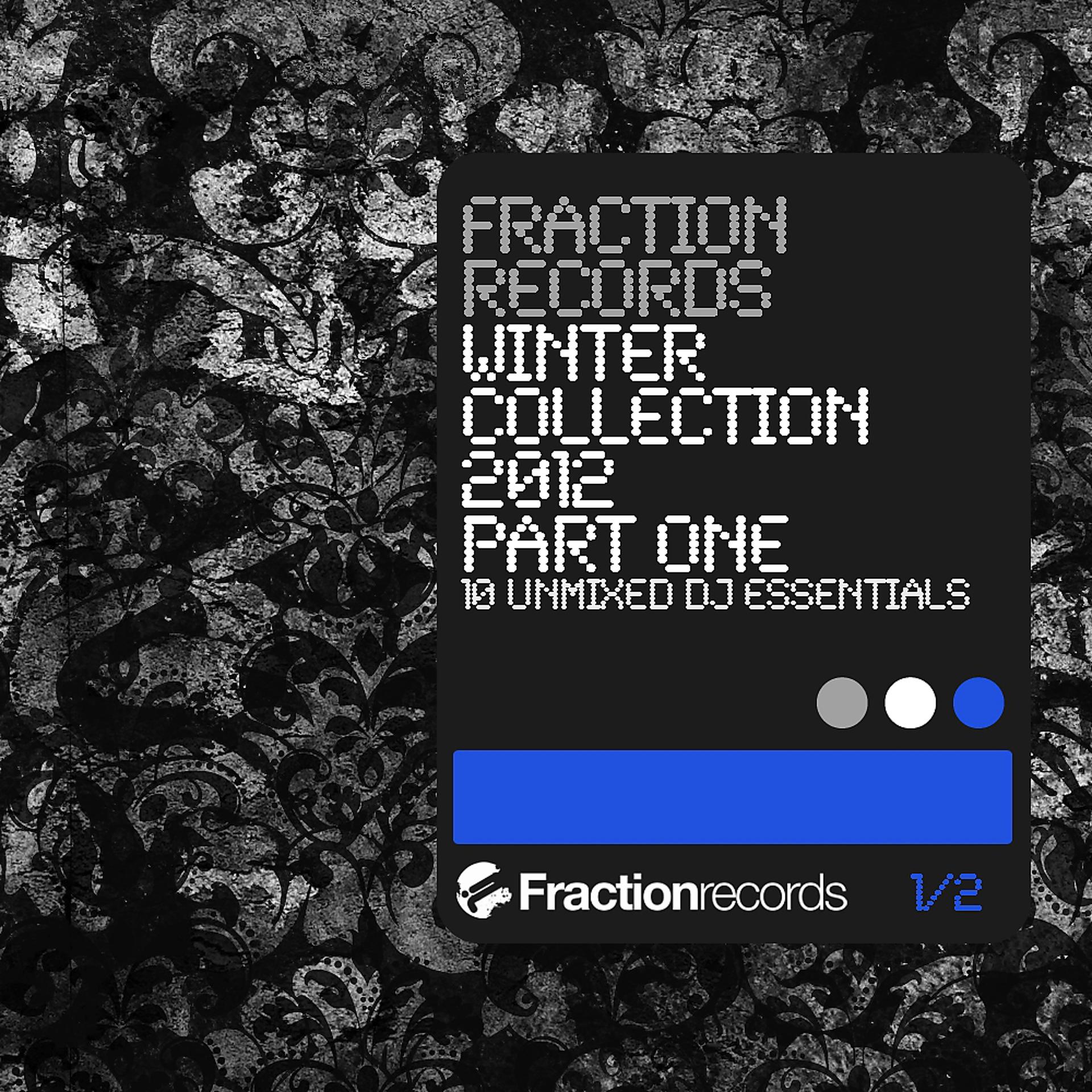 Постер альбома Fraction Records Winter Collection 2012 Part 1