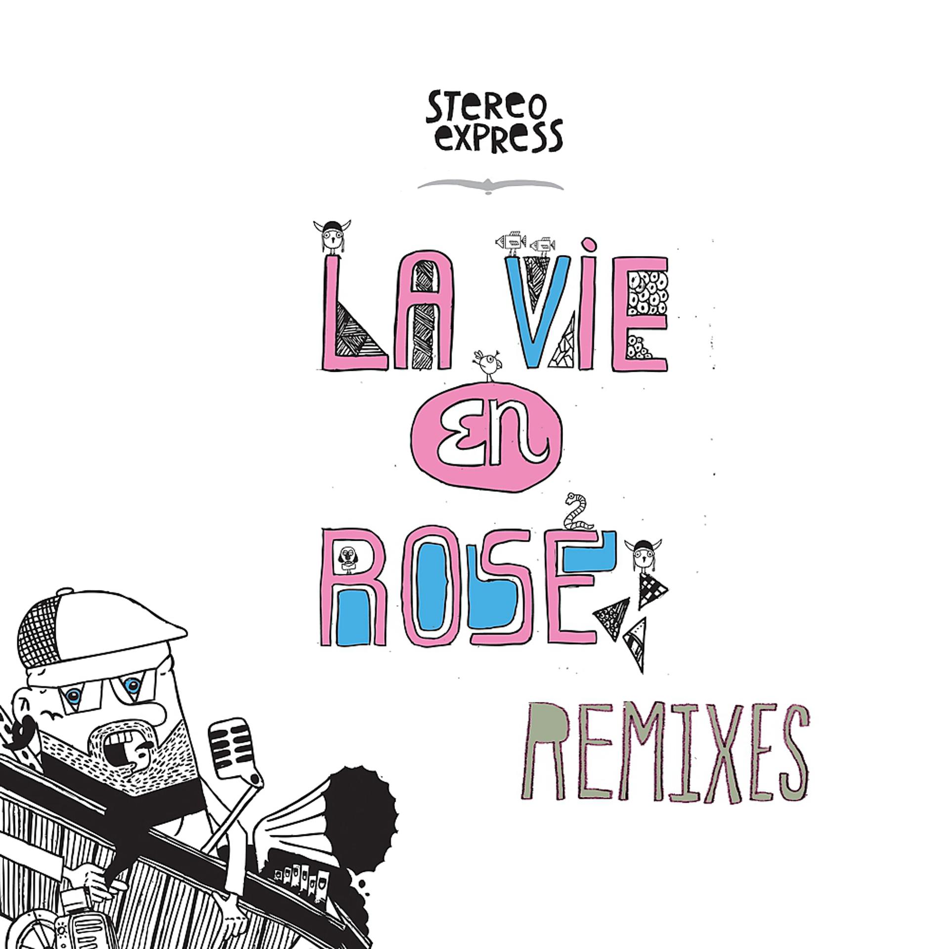 Постер альбома La Vie En Rose Remixes