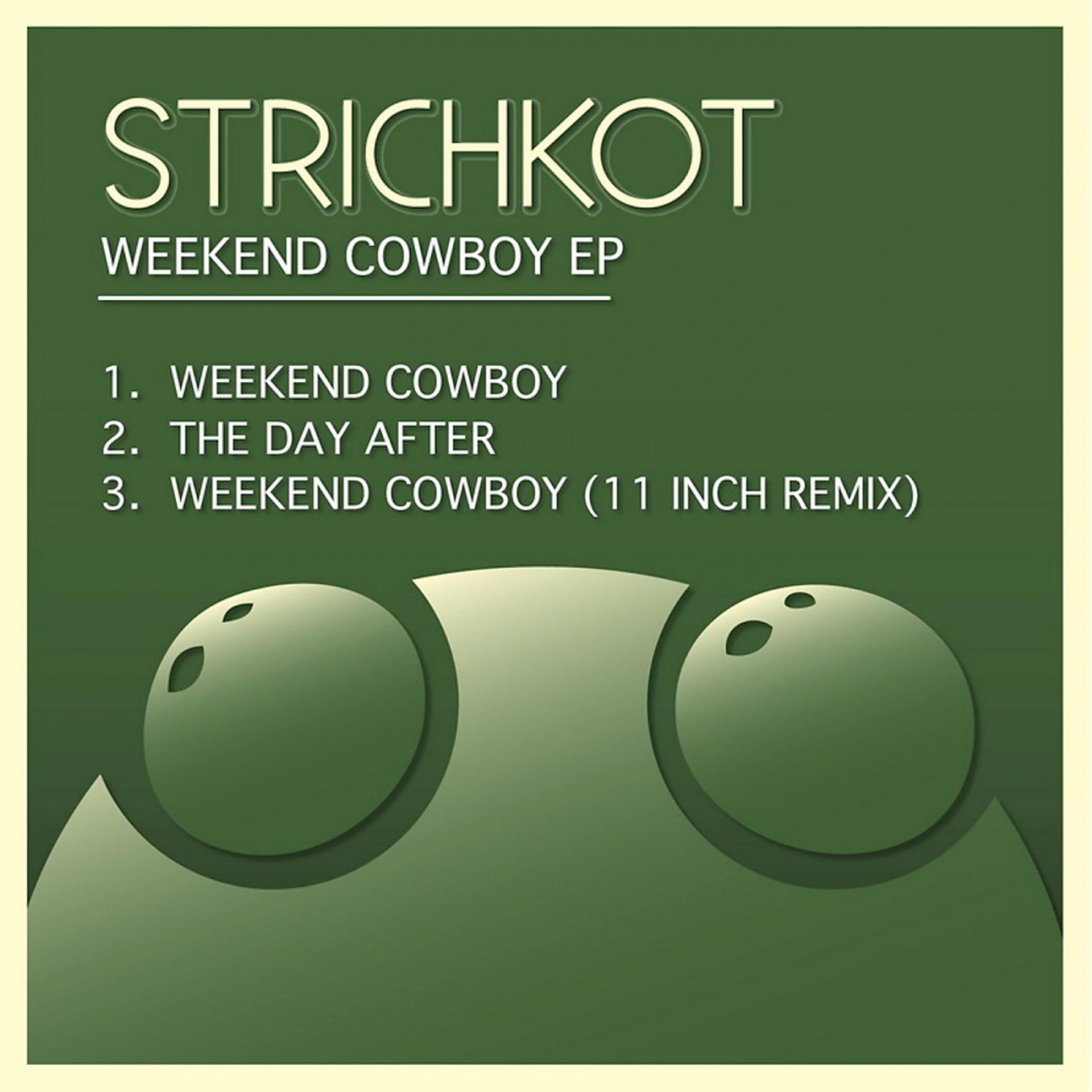 Постер альбома Weekend Cowboy EP