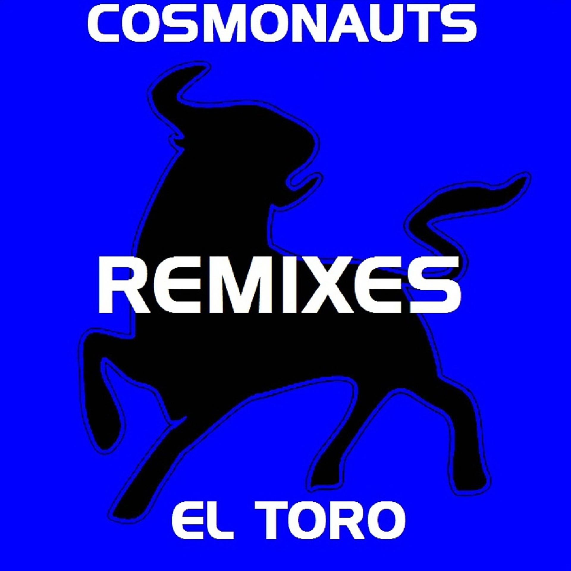 Постер альбома El Toro (Remixes)