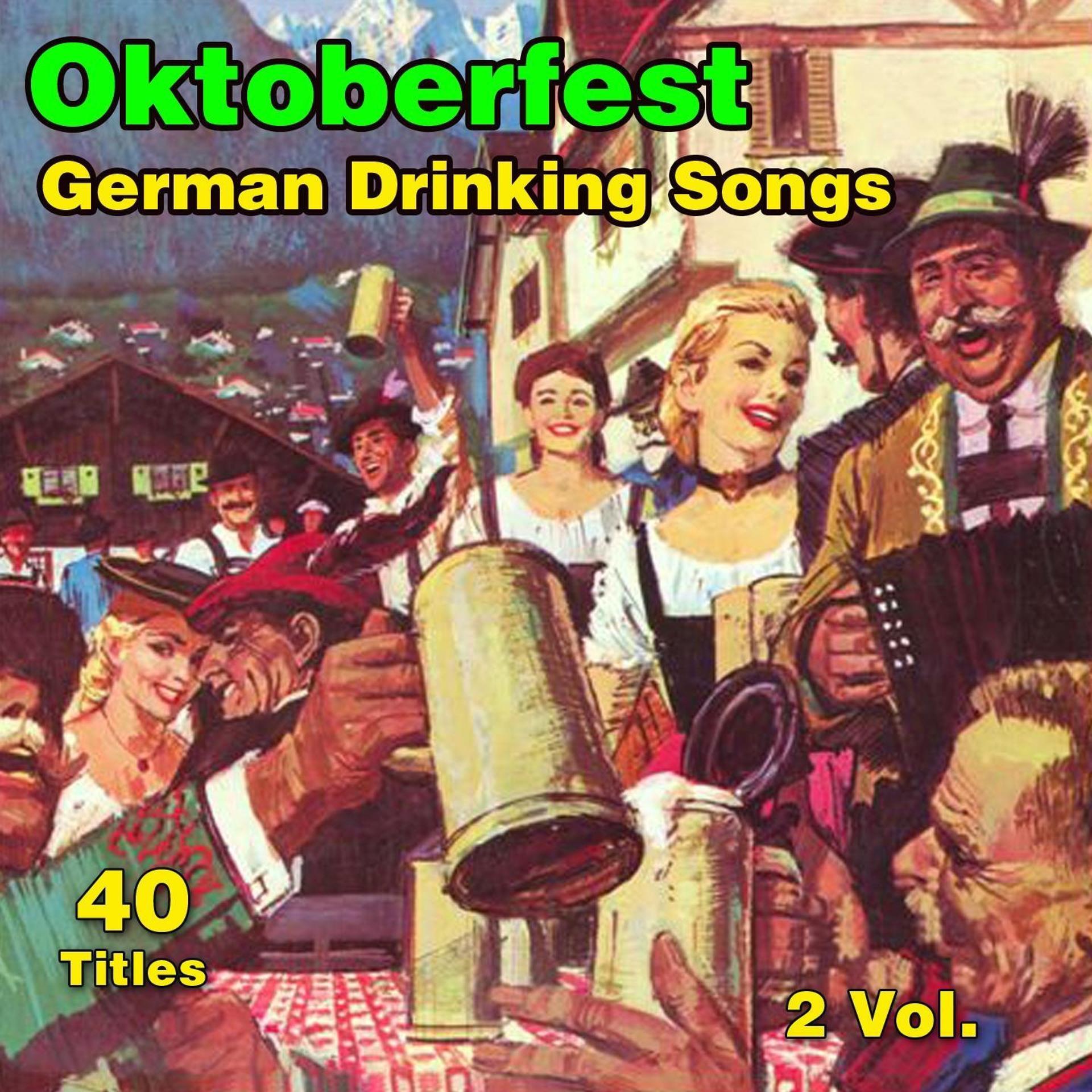 Постер альбома Oktoberfest : German Drinking Songs (Fête de la bière)