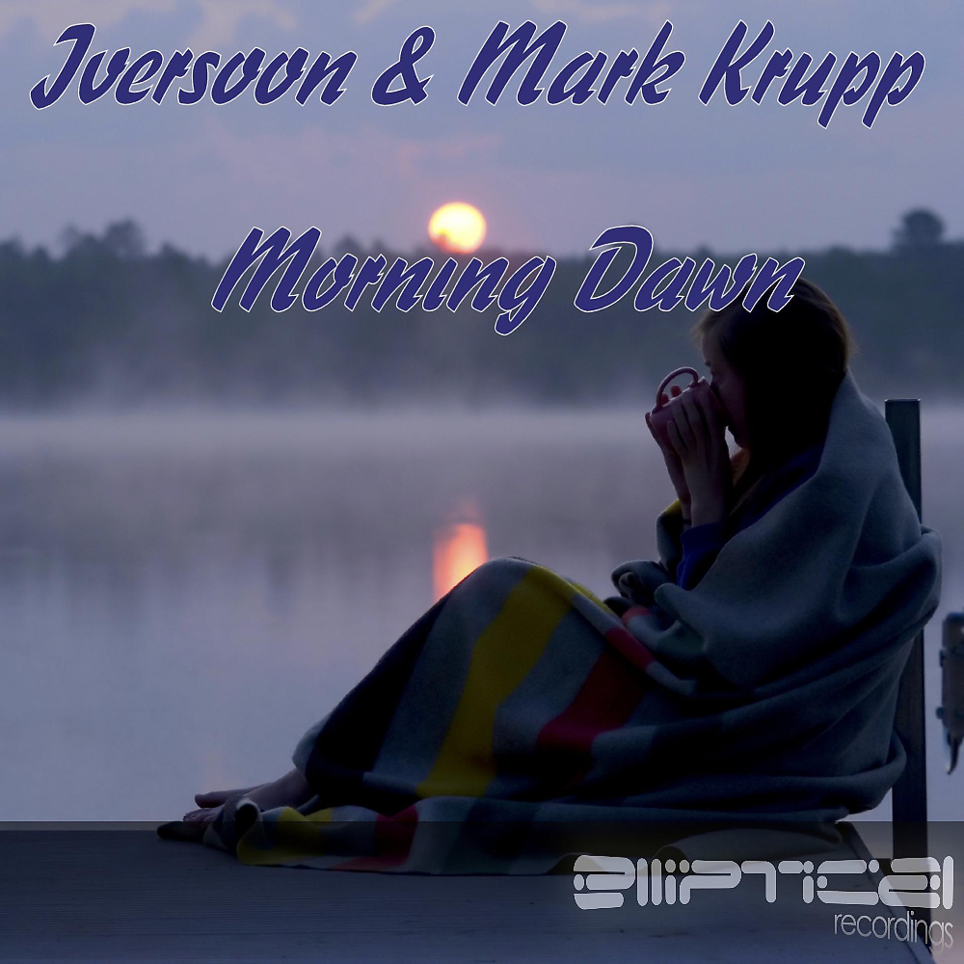 Постер альбома Morning Dawn