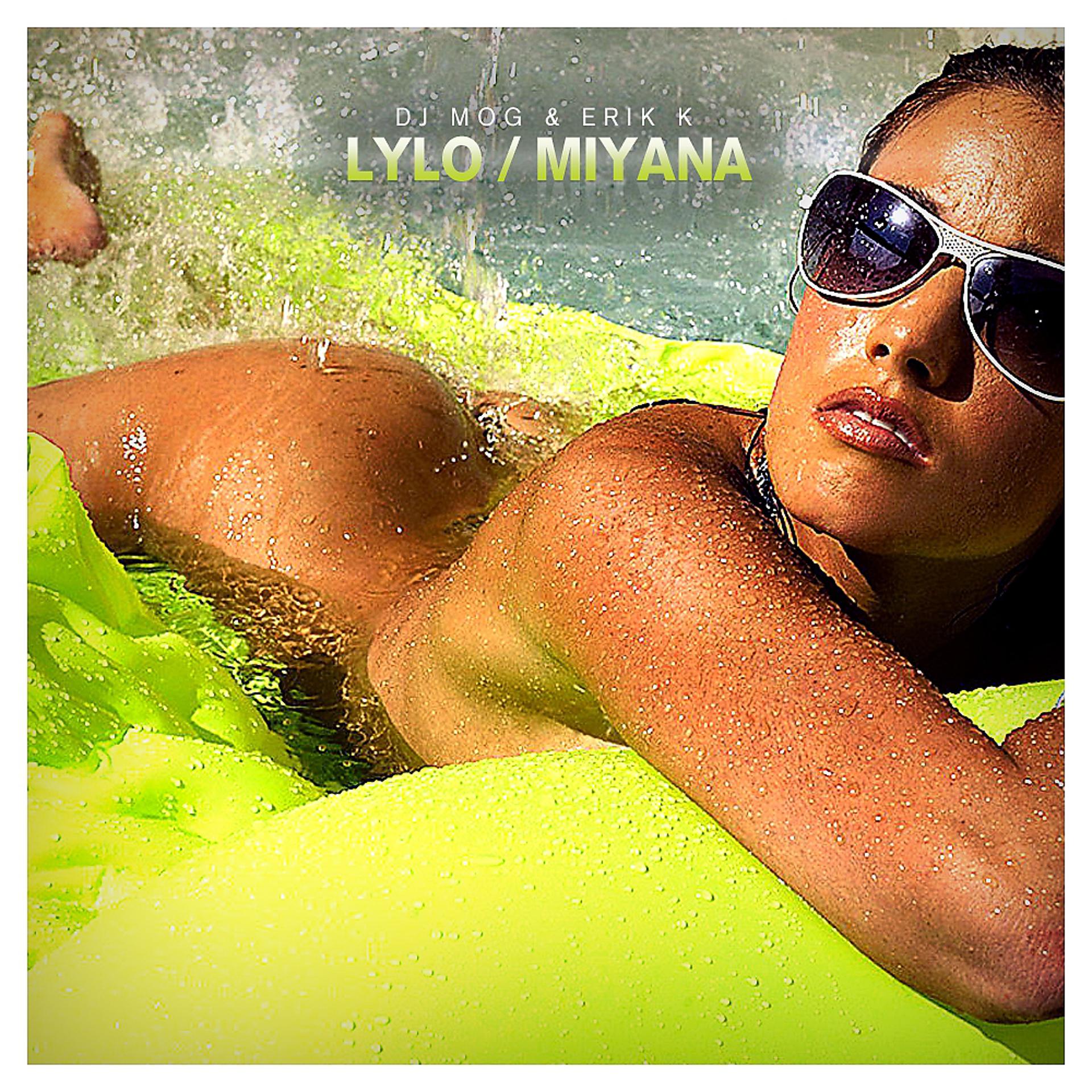 Постер альбома Lylo / Miyana