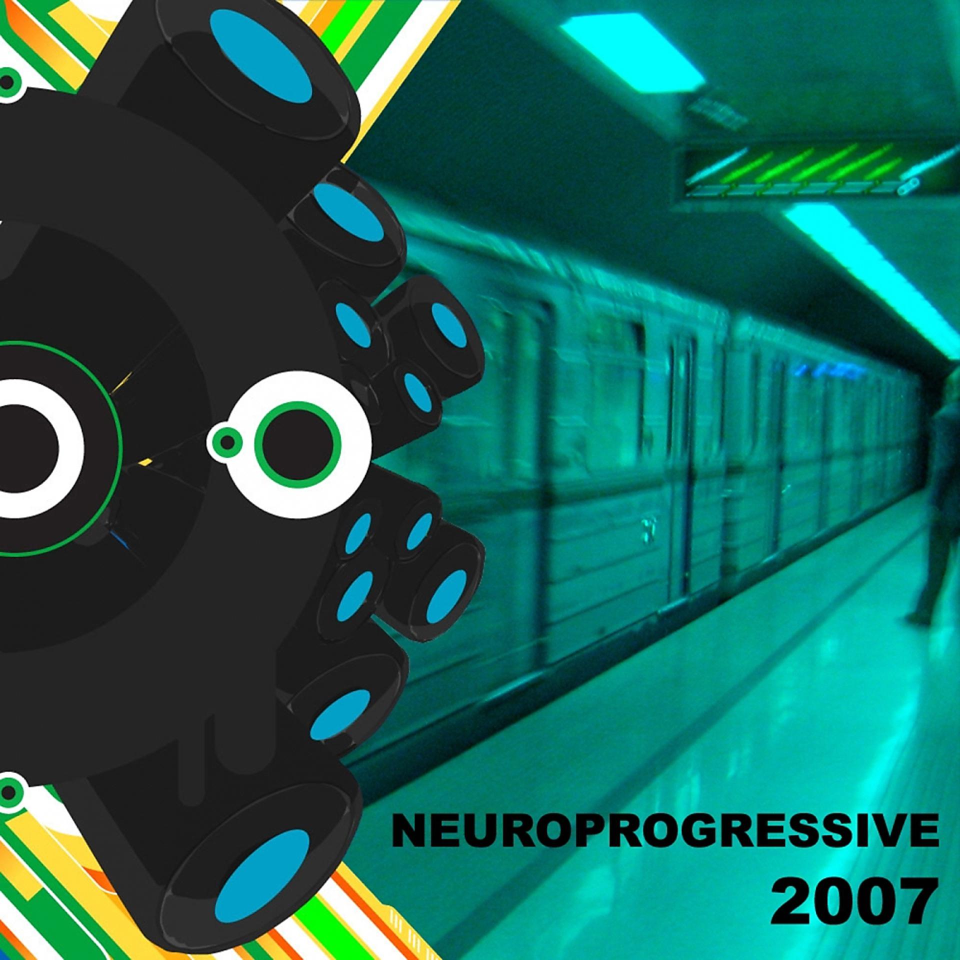 Постер альбома Neuroprogressive 2007