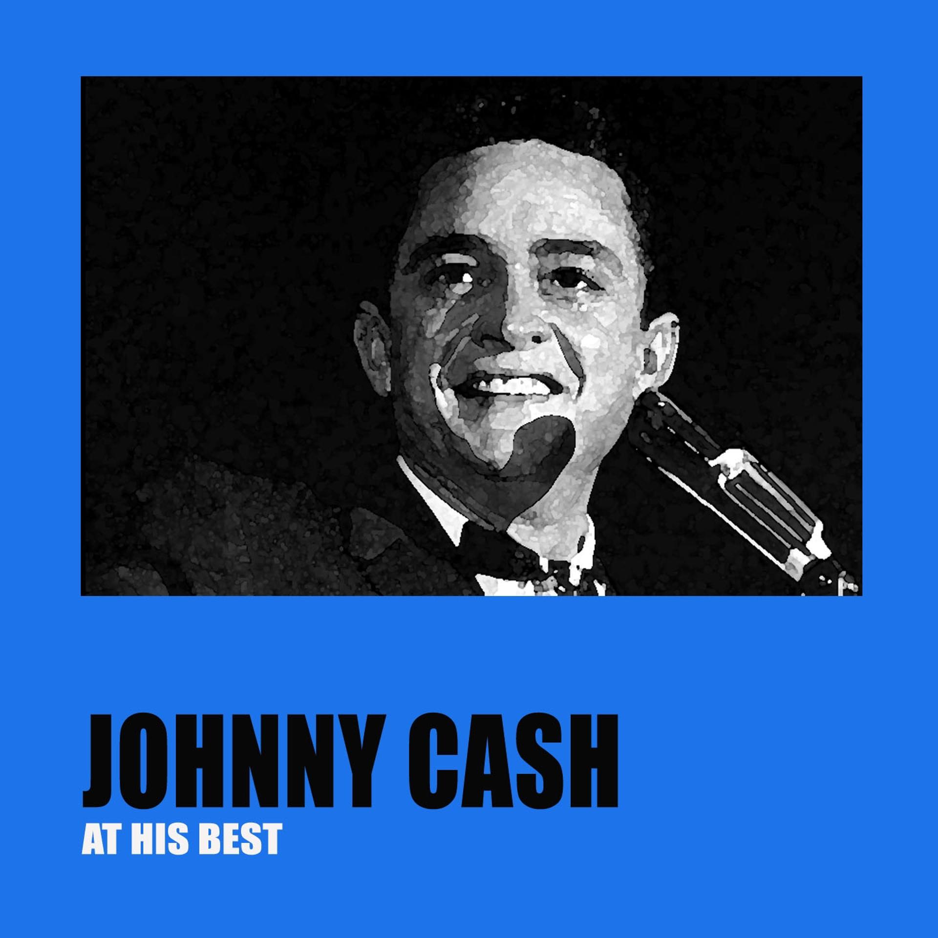 Постер альбома Johnny Cash At His Best