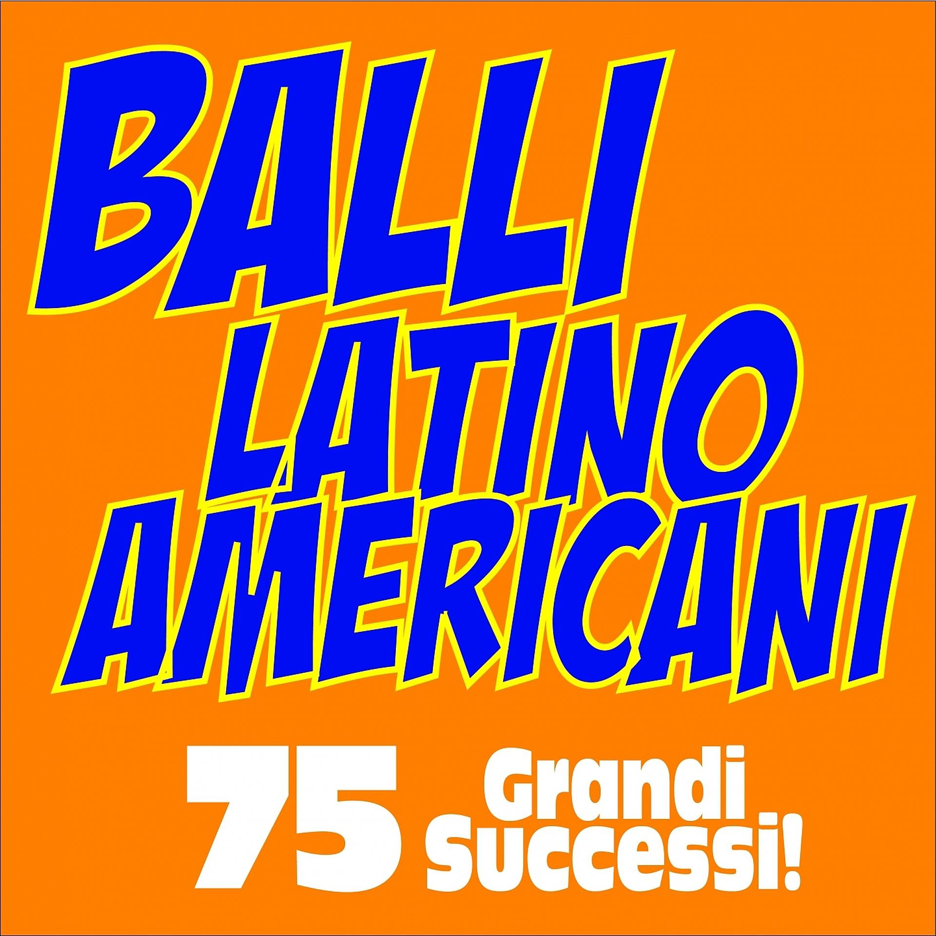 Постер альбома Balli Latino Americani