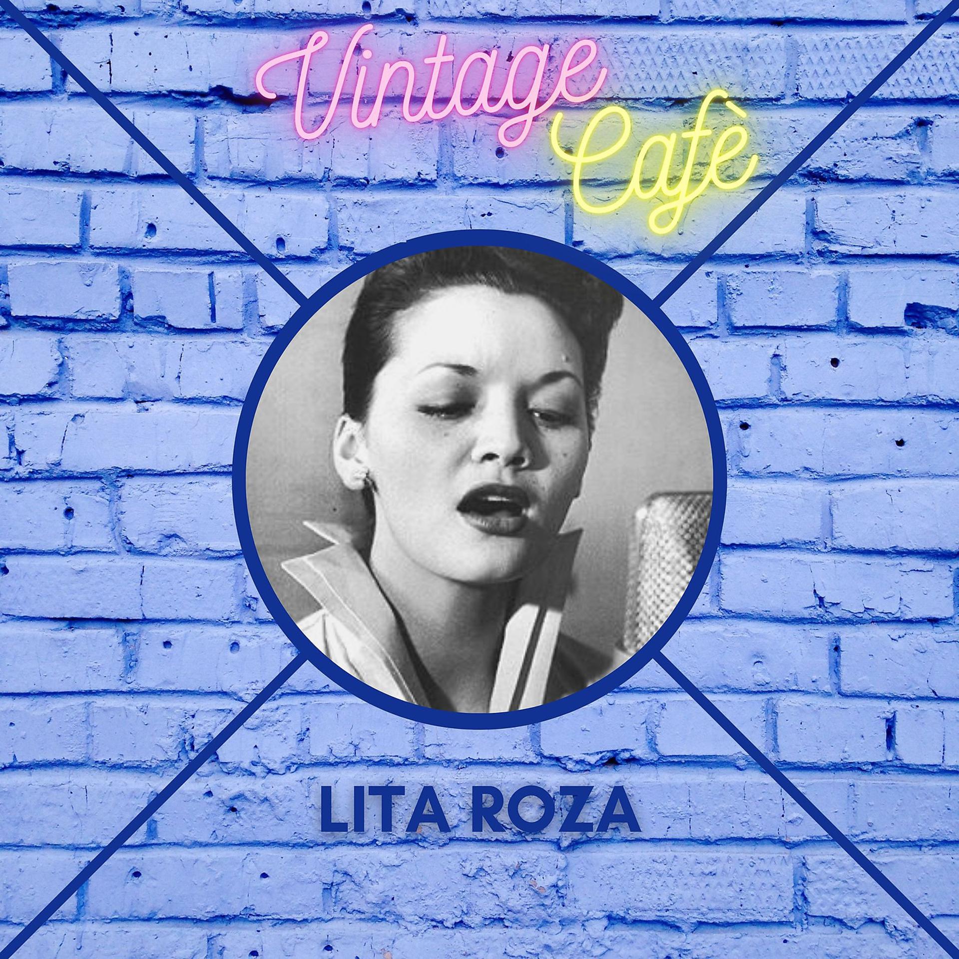 Постер альбома Lita Roza - Vintage Cafè
