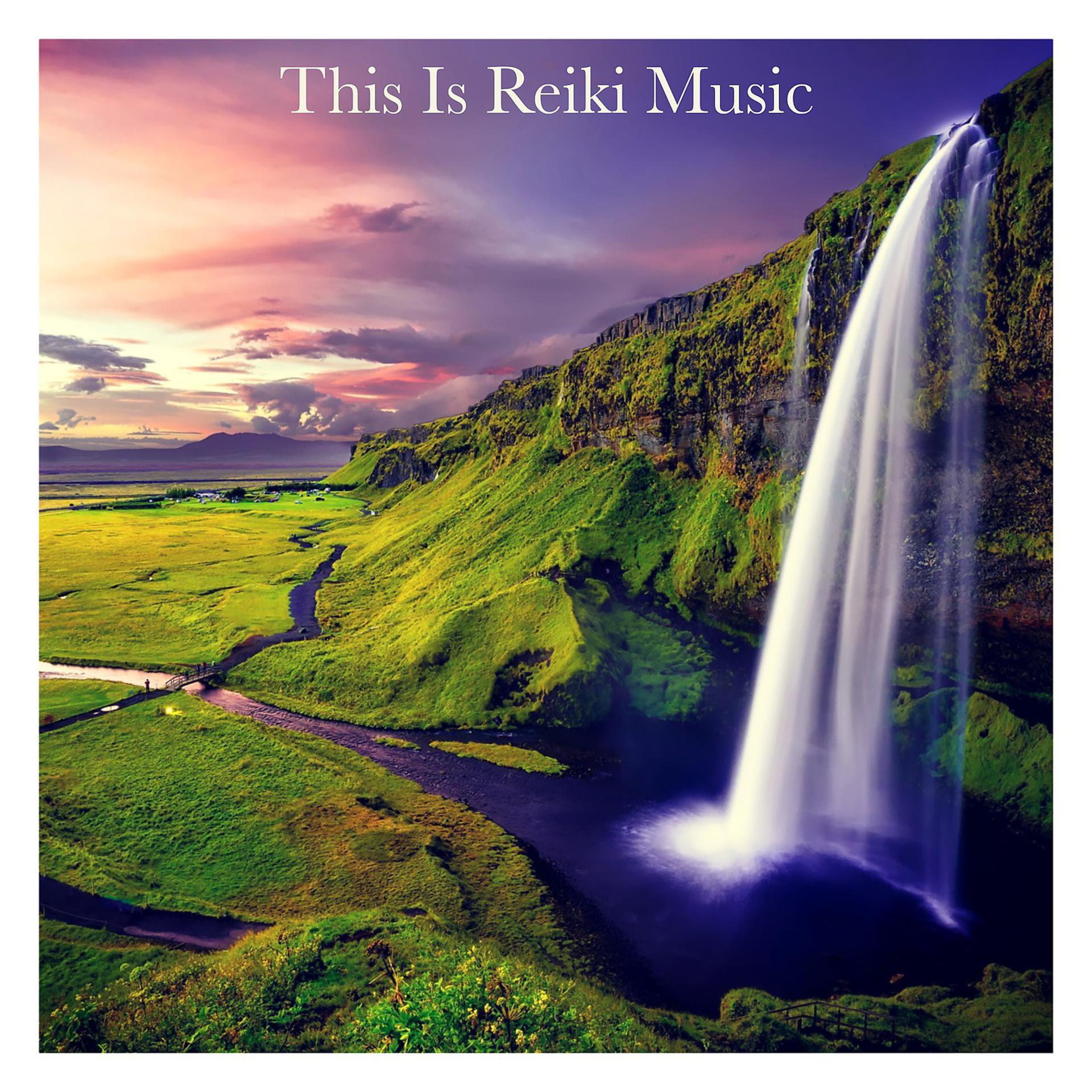 Постер альбома This Is Reiki Music