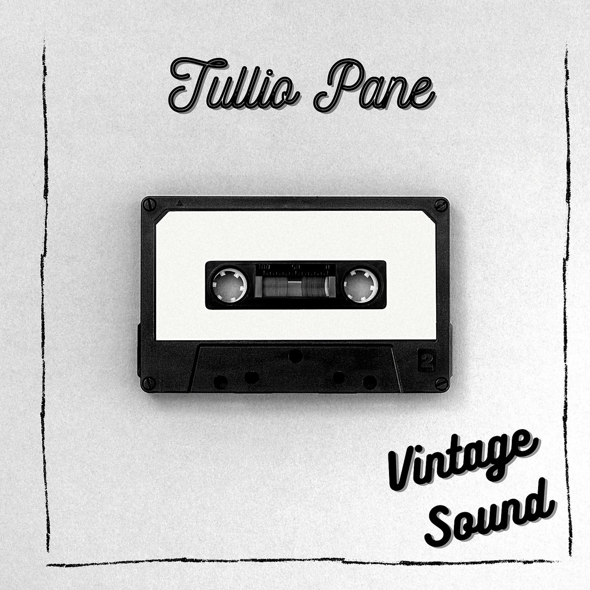 Постер альбома Tullio Pane - Vintage Sound