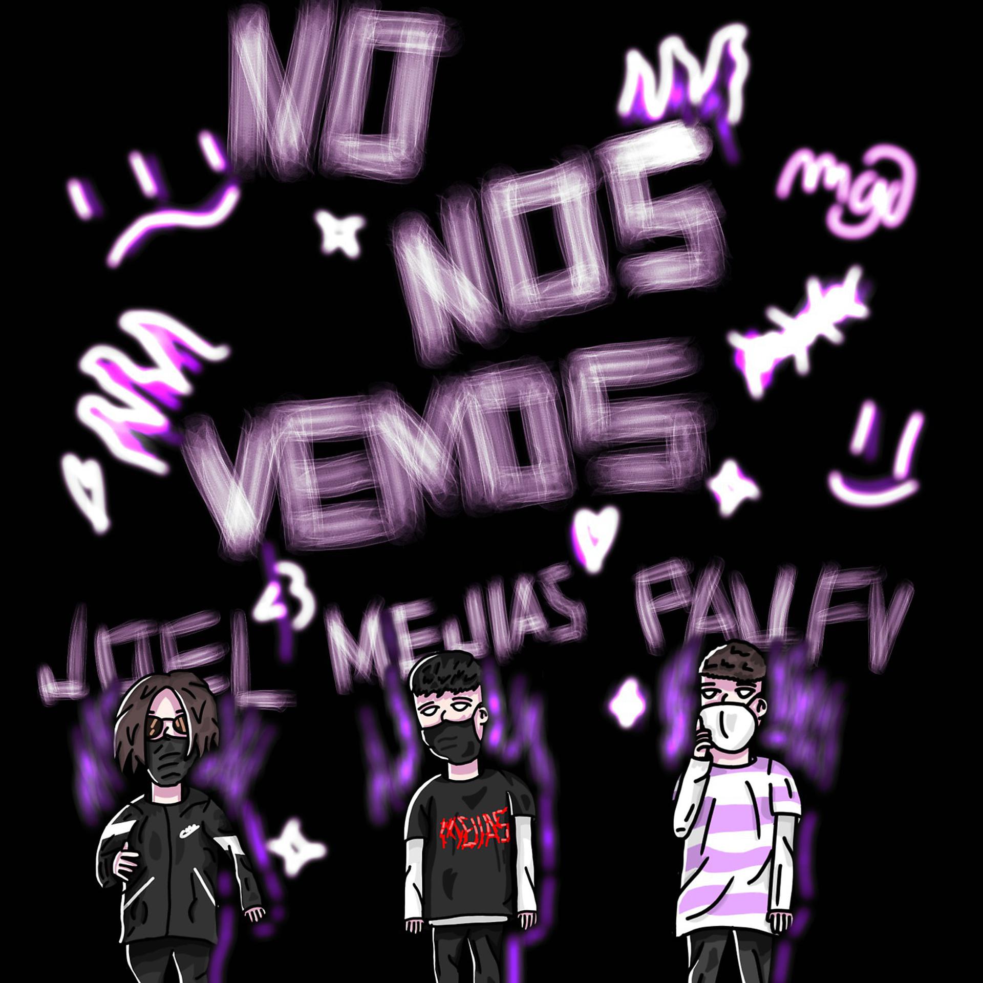 Постер альбома No Nos Vemos