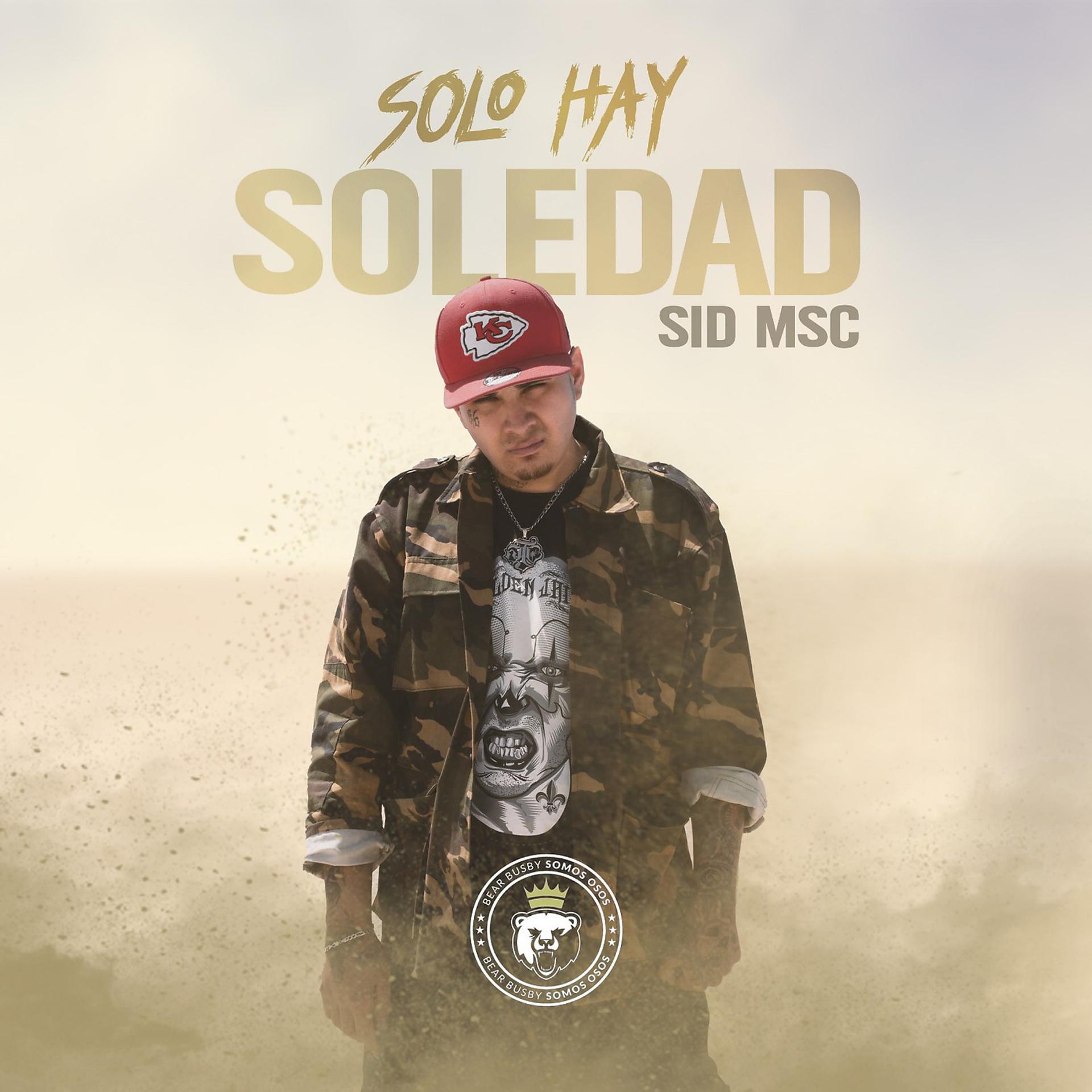 Постер альбома Solo Hay Soledad
