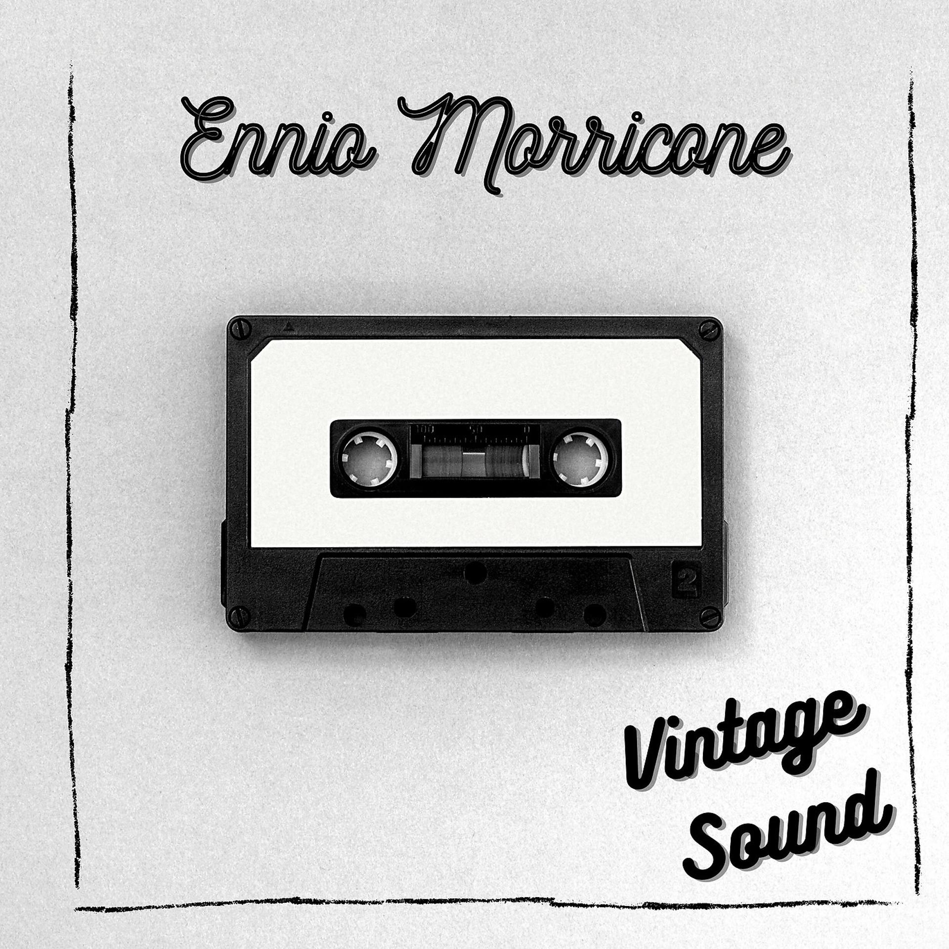 Постер альбома Ennio Morricone - Vintage Sound