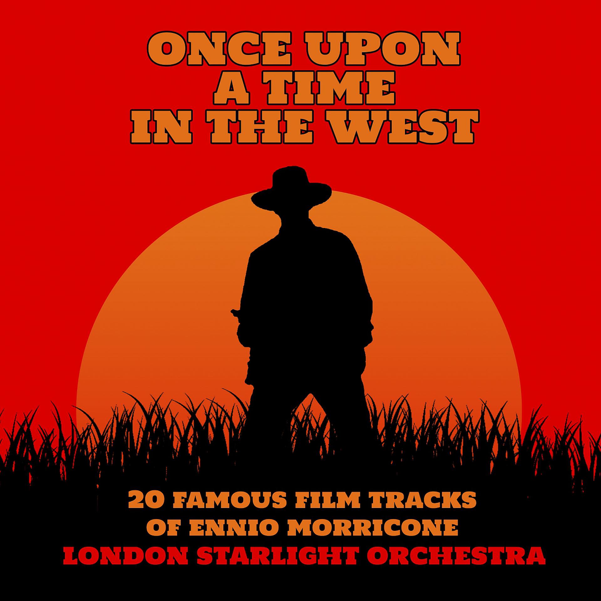 Постер альбома Once Upon A Time In The West