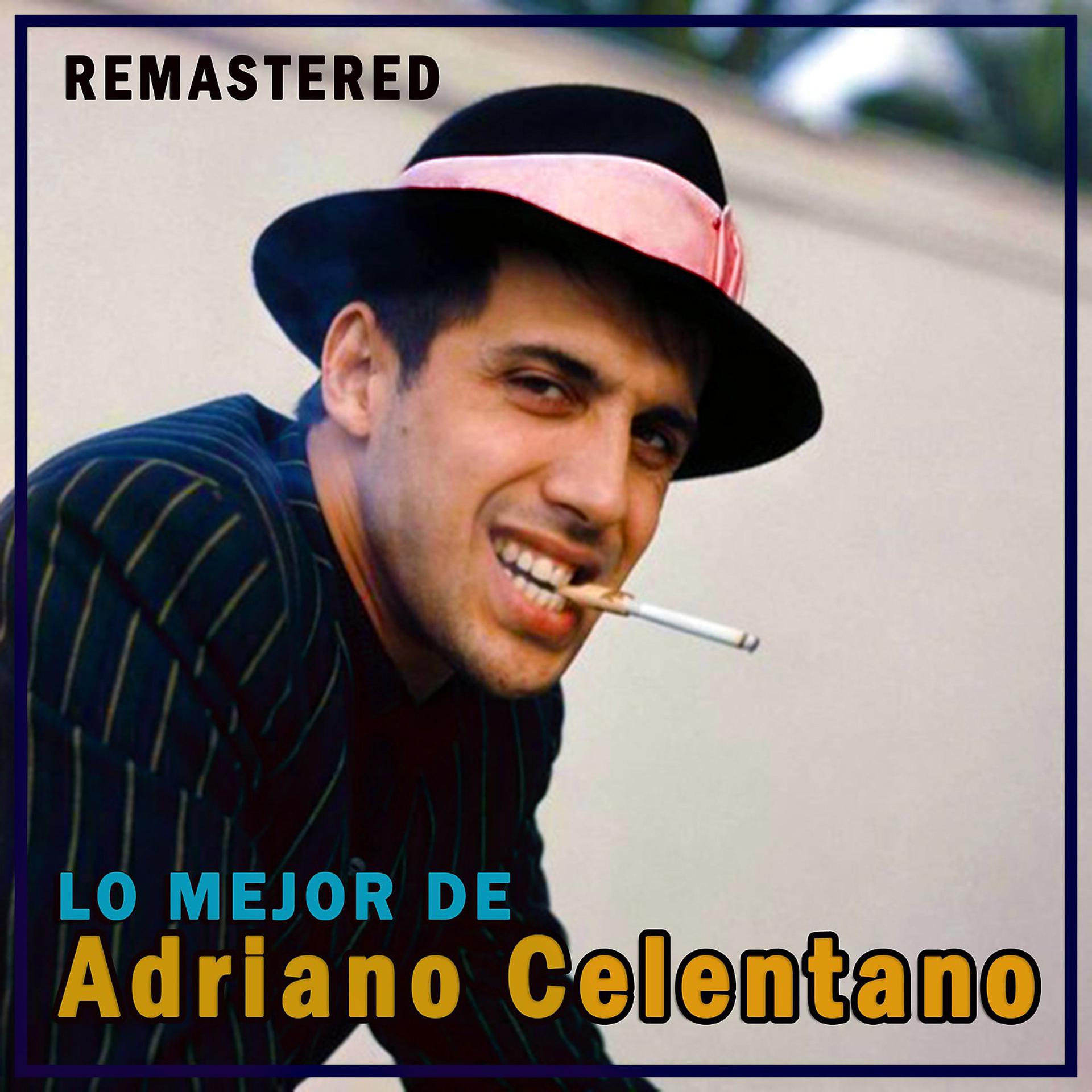 Постер альбома Lo mejor de Adriano Celentano