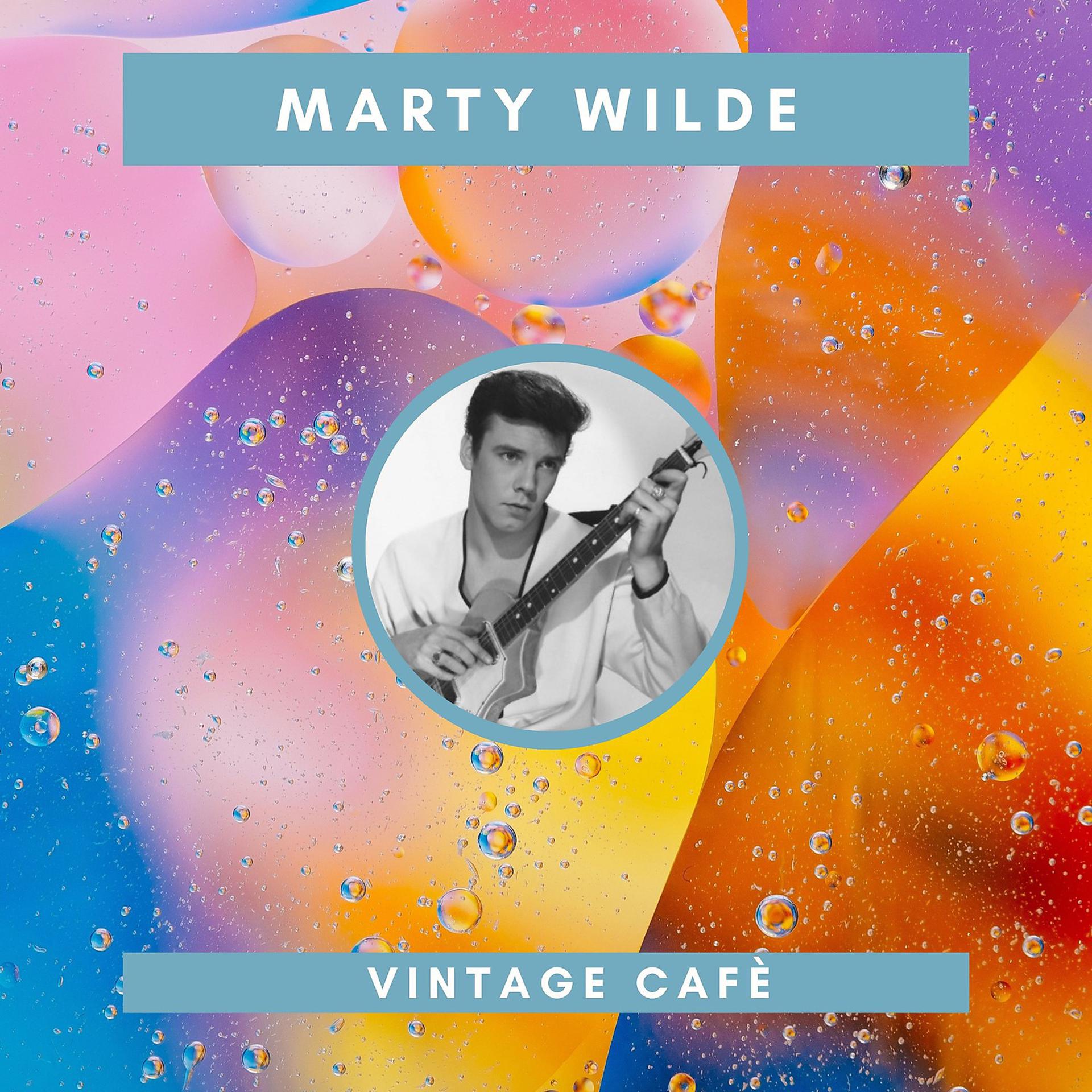 Постер альбома Marty Wilde - Vintage Cafè