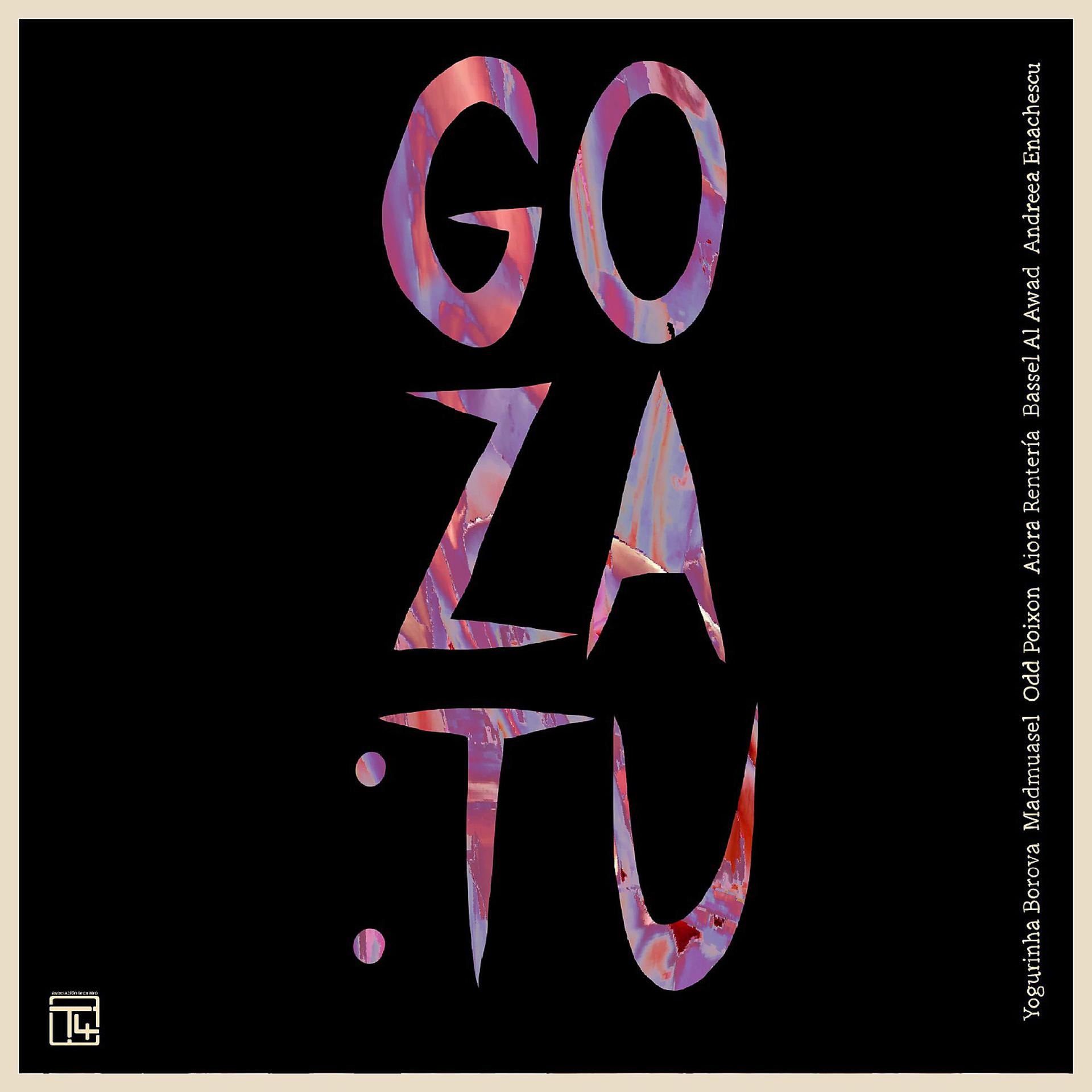 Постер альбома Goza:tu