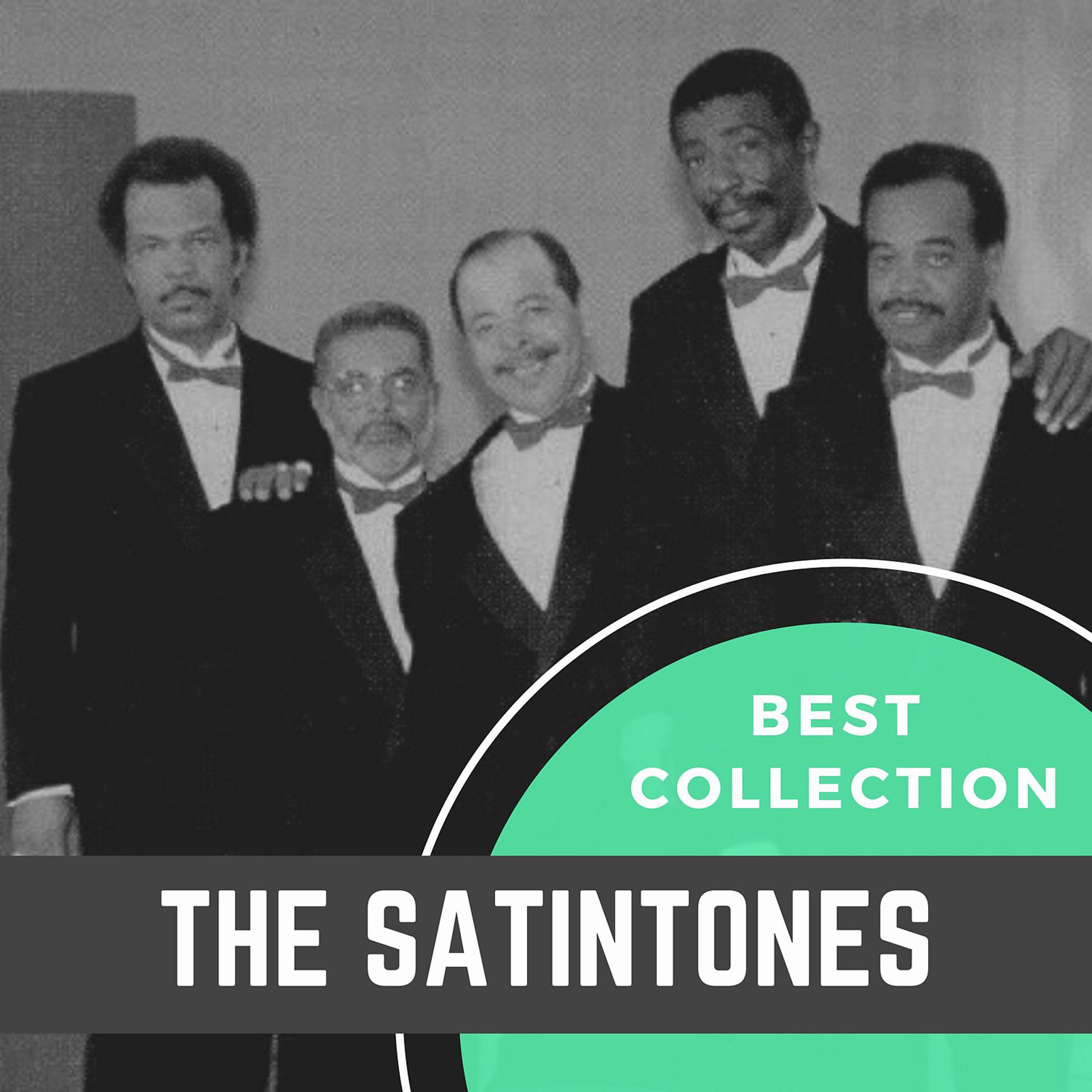 Постер альбома Best Collection The Satintones