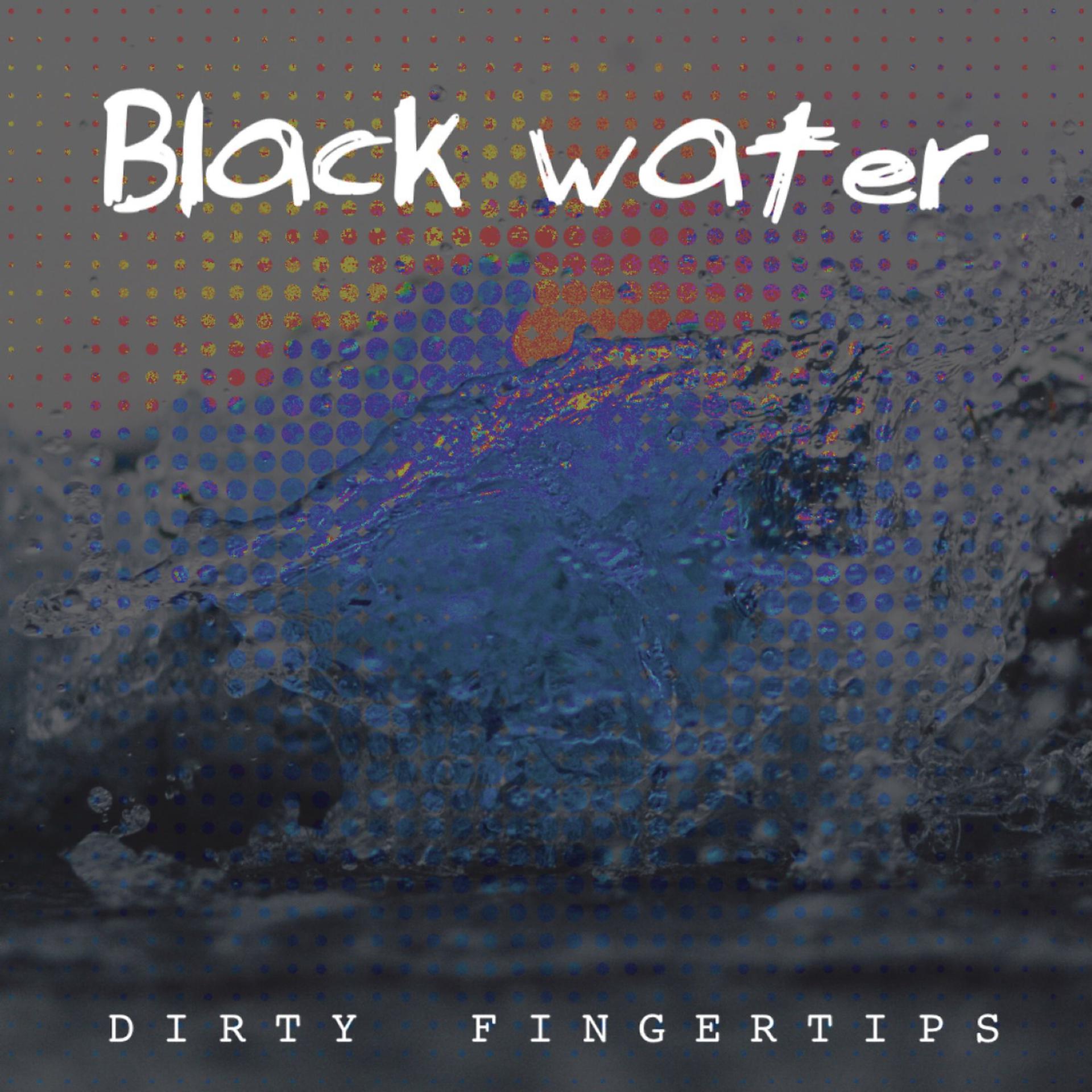 Постер альбома Dirty Fingertips