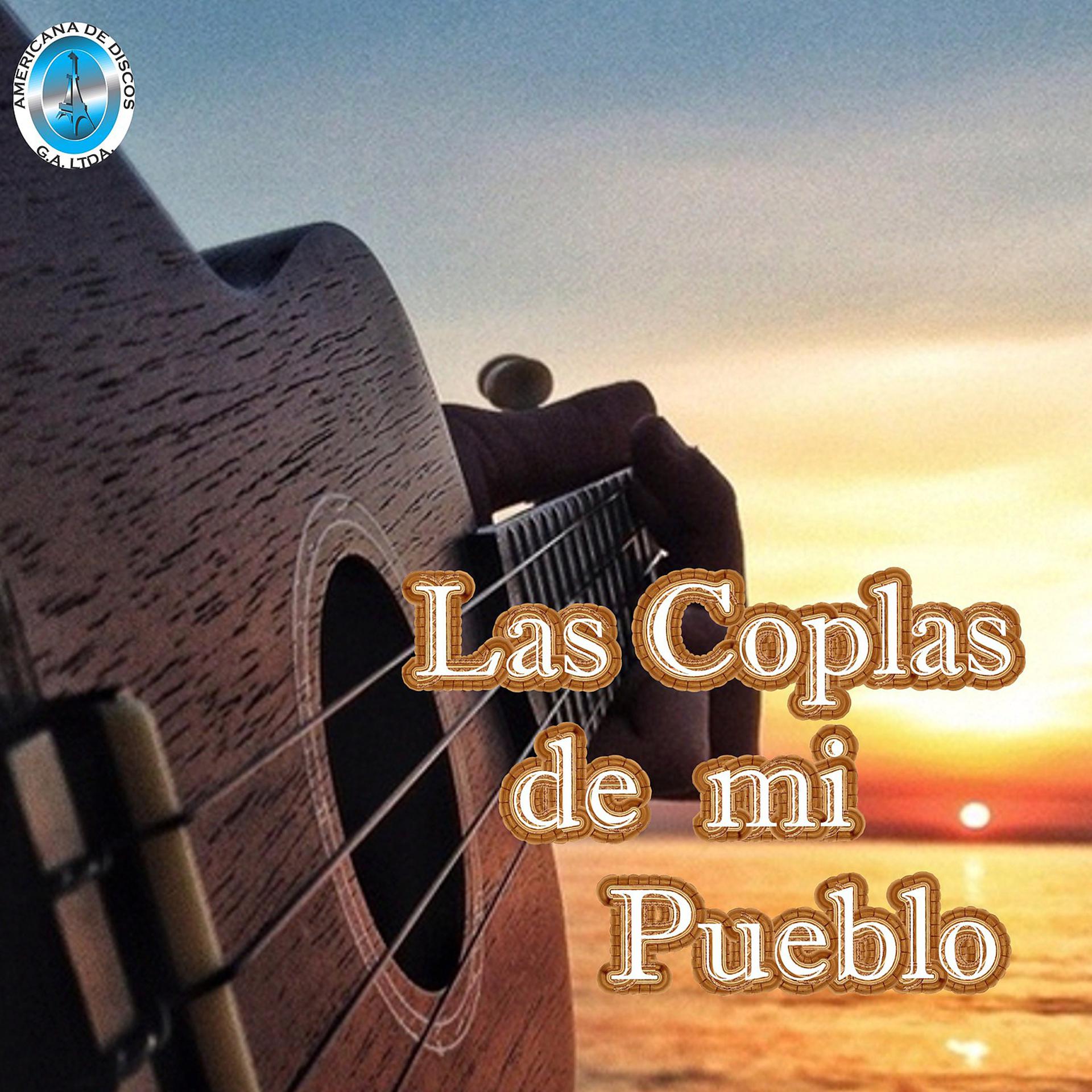 Постер альбома Las Coplas de Mi Pueblo