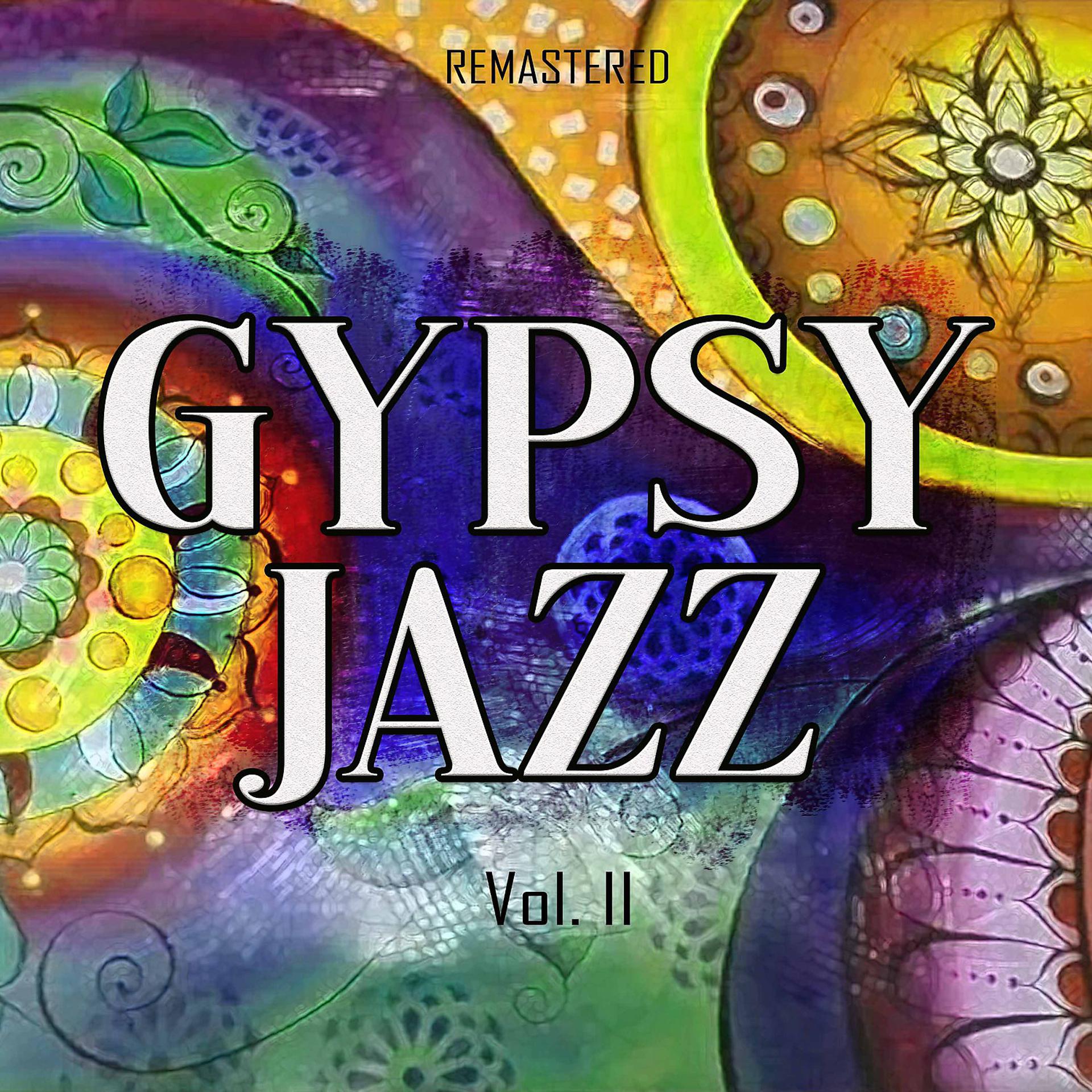 Постер альбома Gypsy Jazz, Vol. II