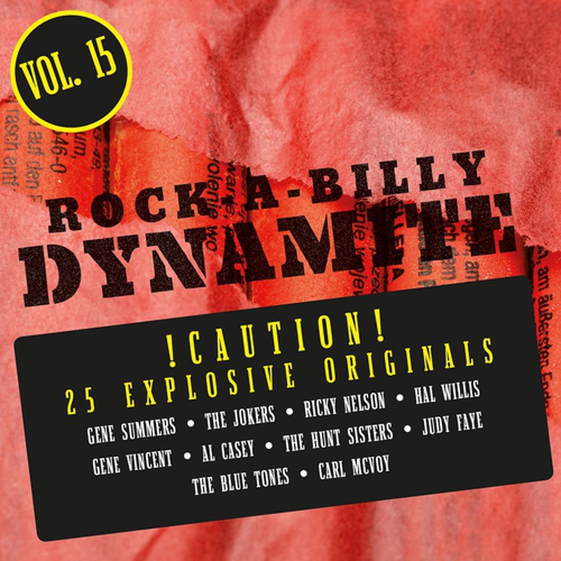 Постер альбома Rock-A-Billy Dynamite, Vol. 15