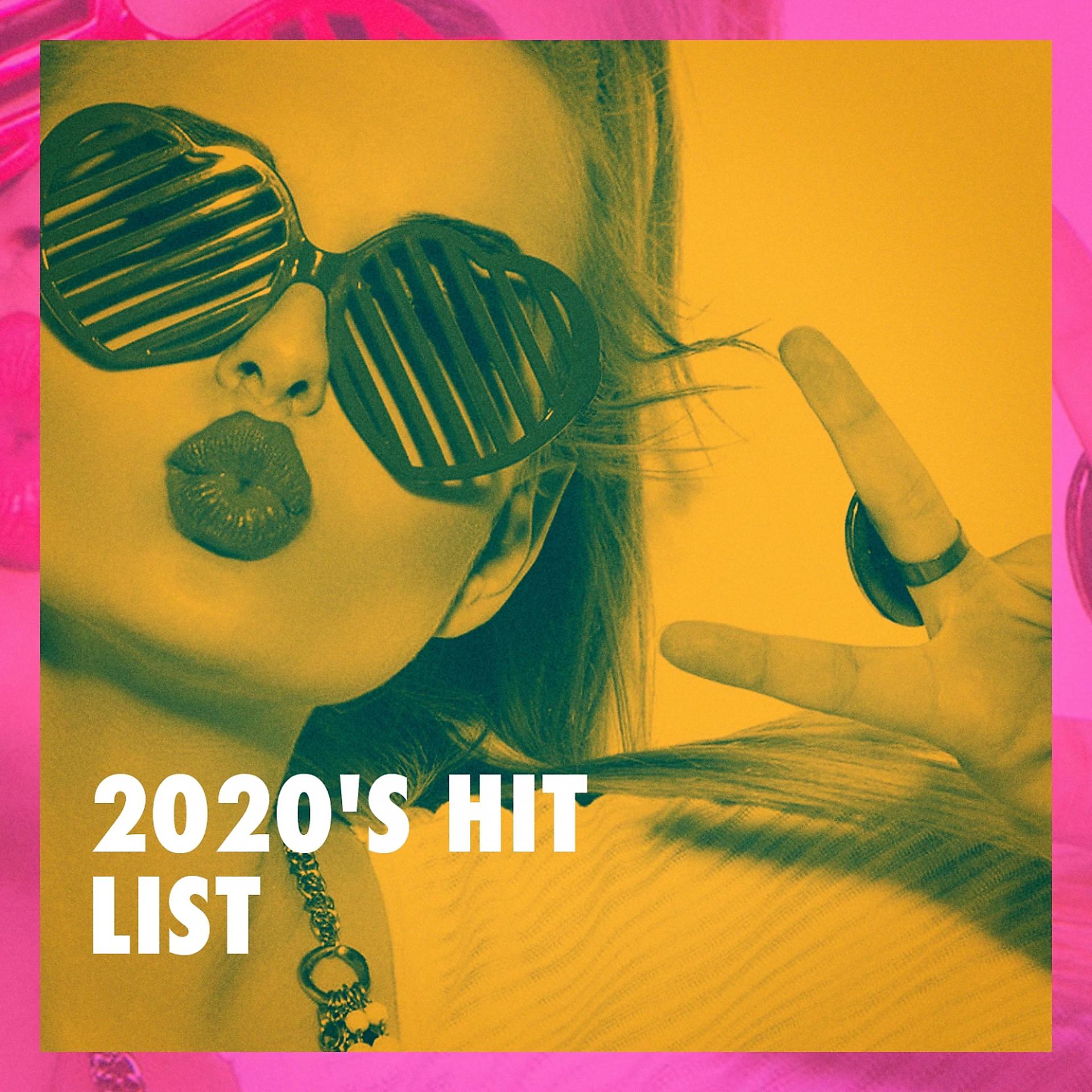 Постер альбома 2020's Hit List