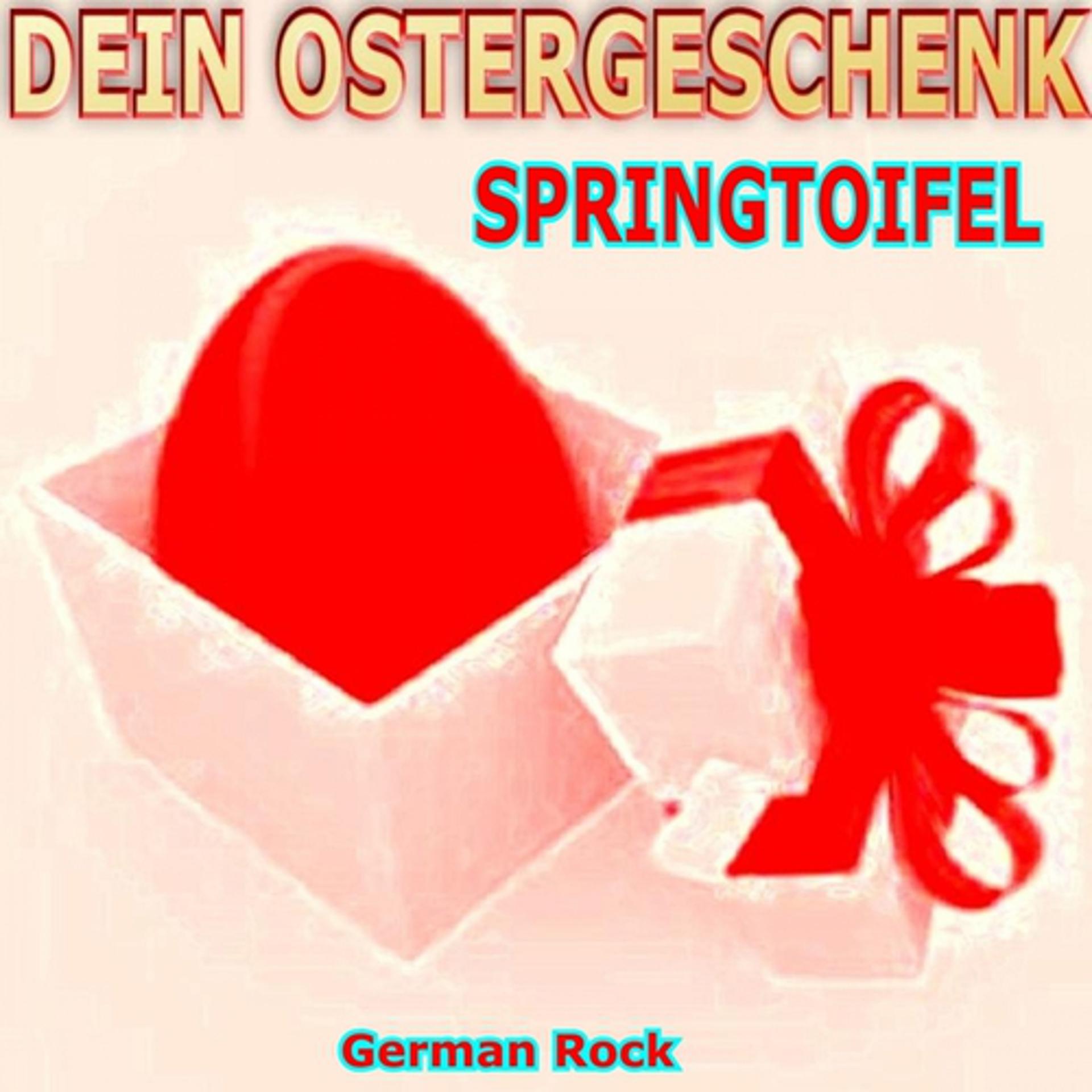Постер альбома Dein Ostergeschenk - Springtoifel