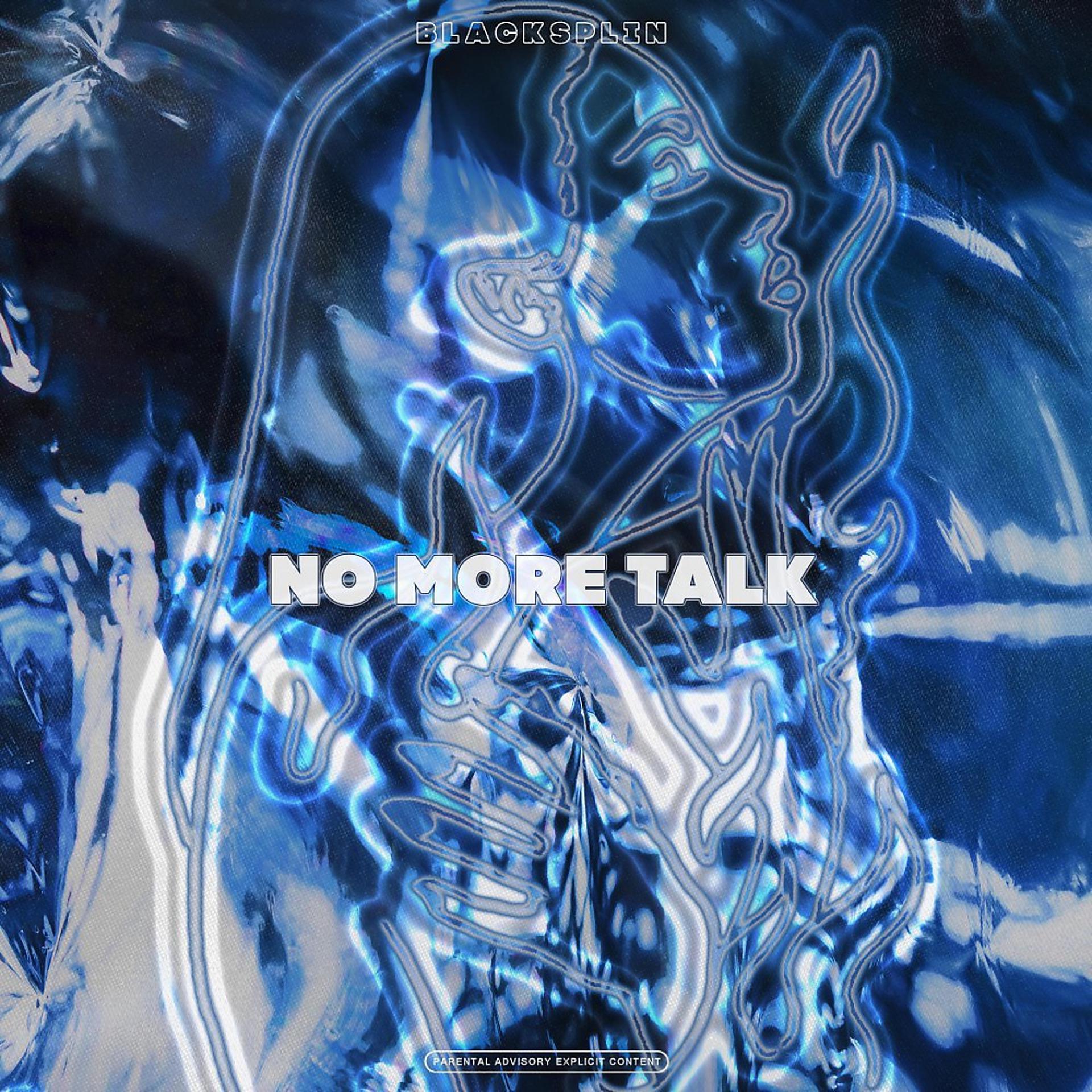Постер альбома No MORE TALK