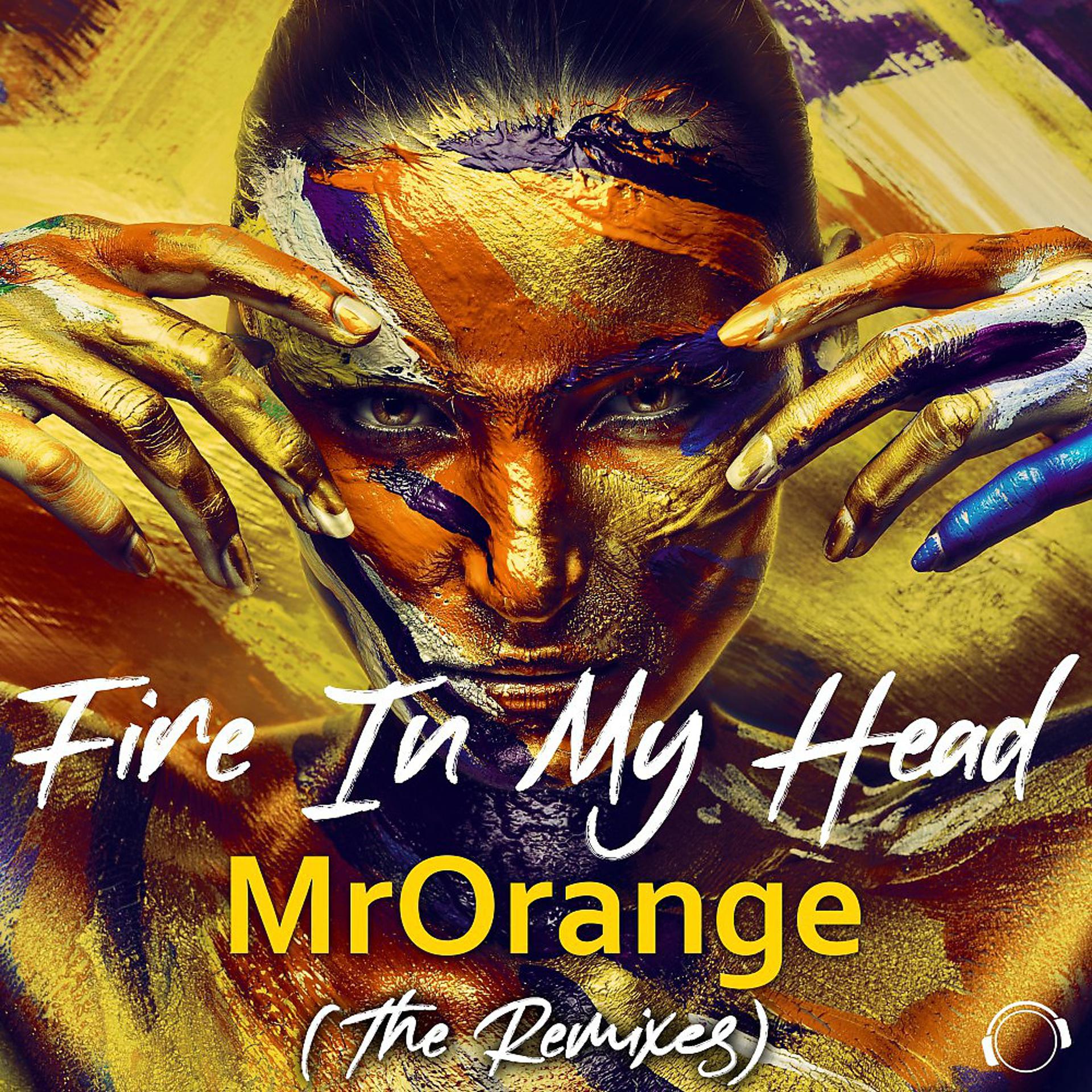 Постер альбома Fire In My Head (The Remixes)