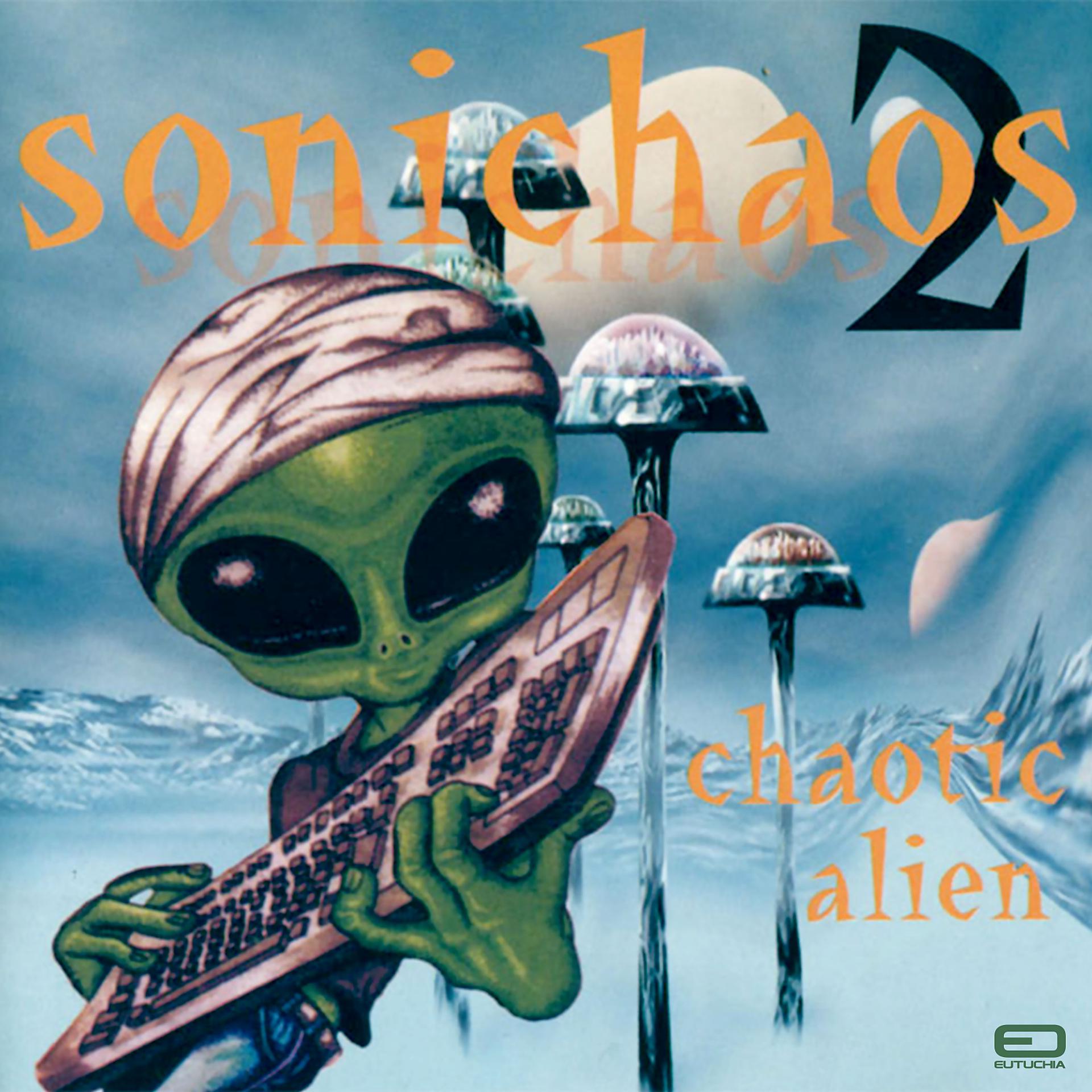 Постер альбома Sonichaos 2 (Chaotic Alien)