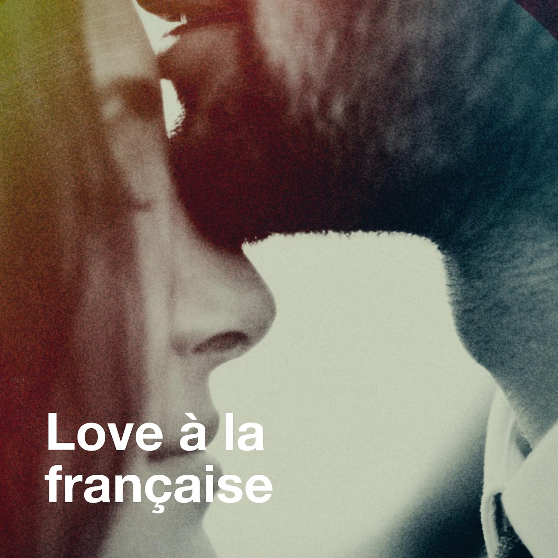 Постер альбома Love à la française