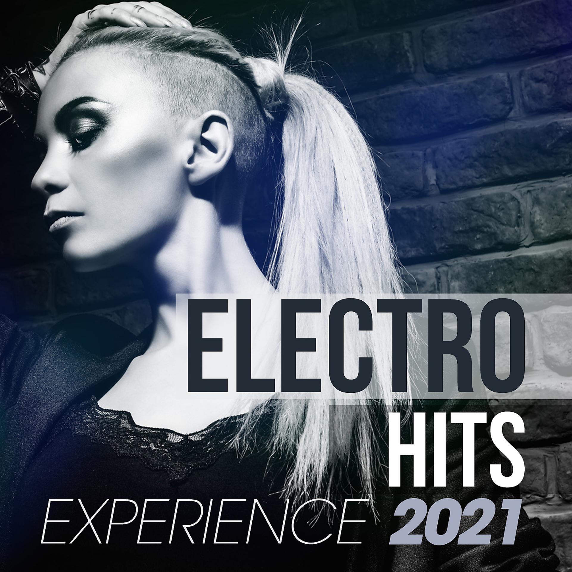 Постер альбома Electro Hits Experience 2021