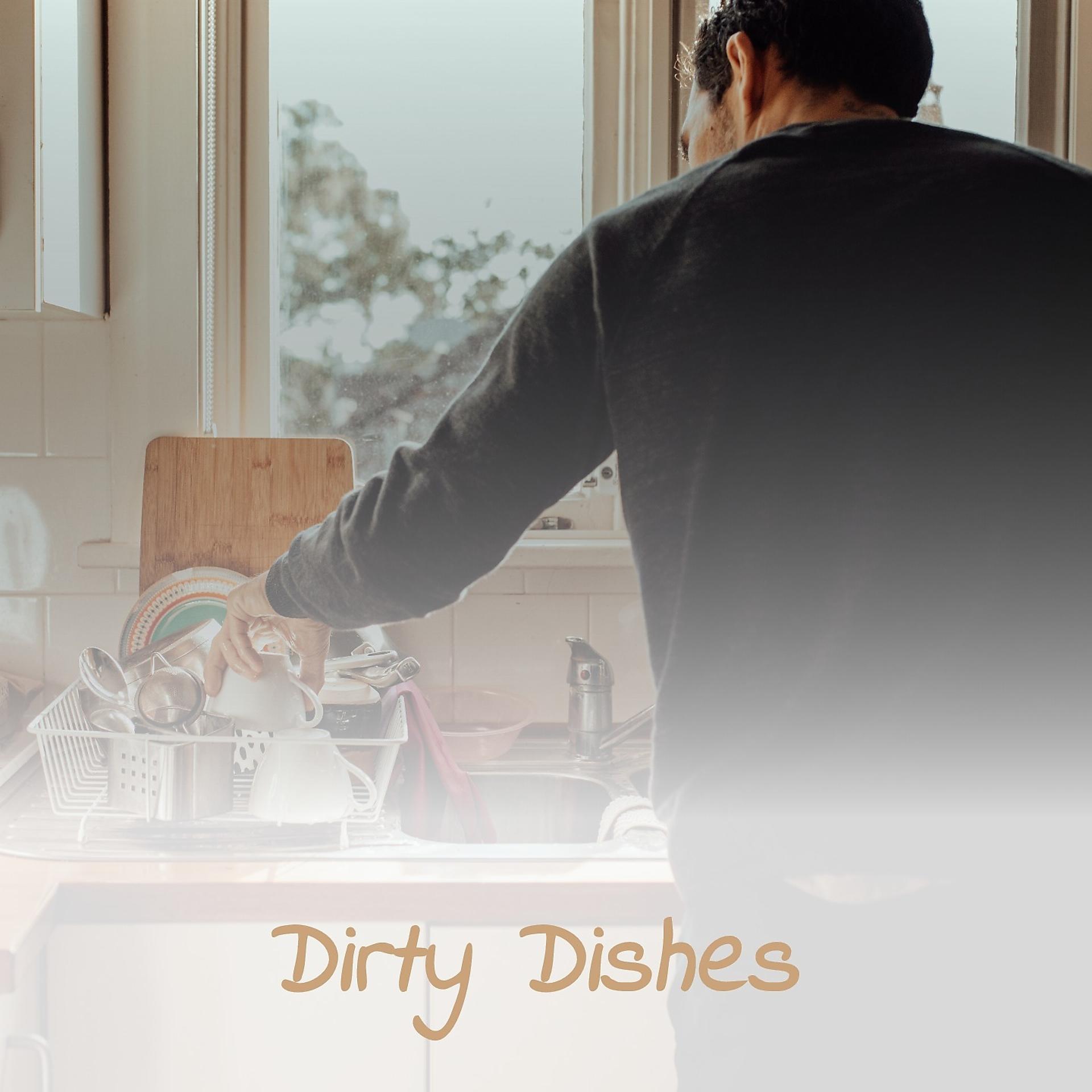 Постер альбома Dirty Dishes