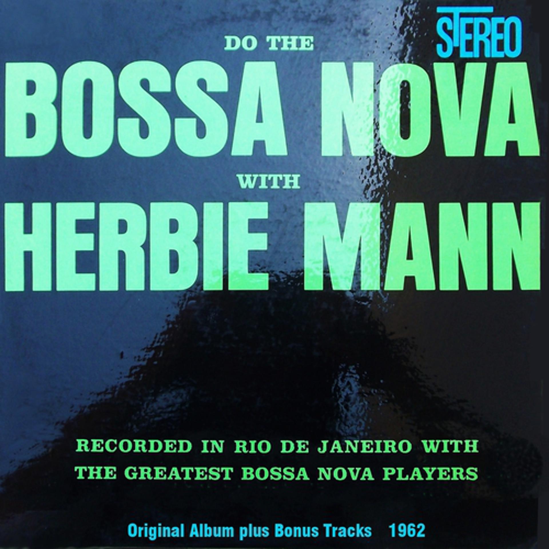 Постер альбома Do the Bossa Nova