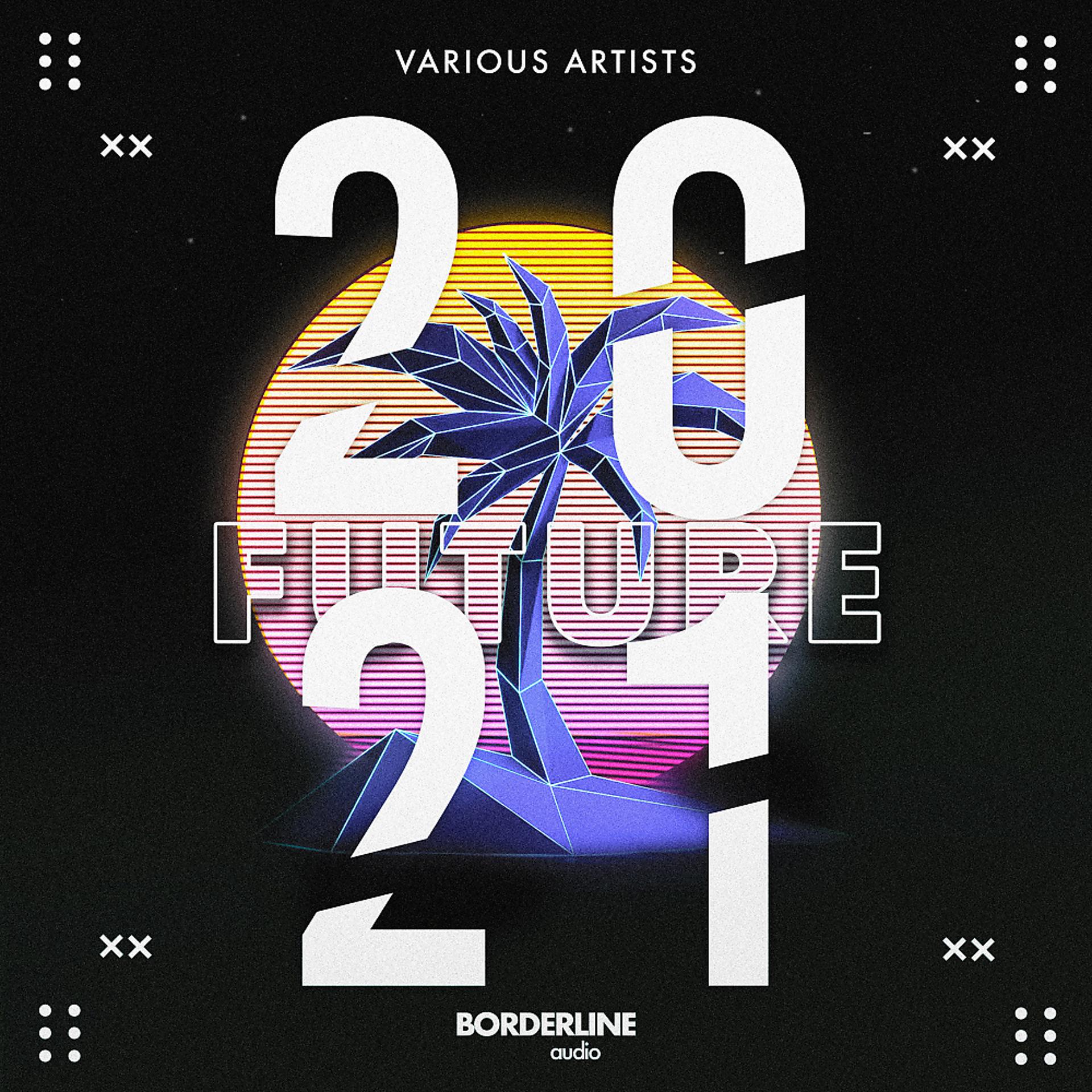 Постер альбома Future 2021