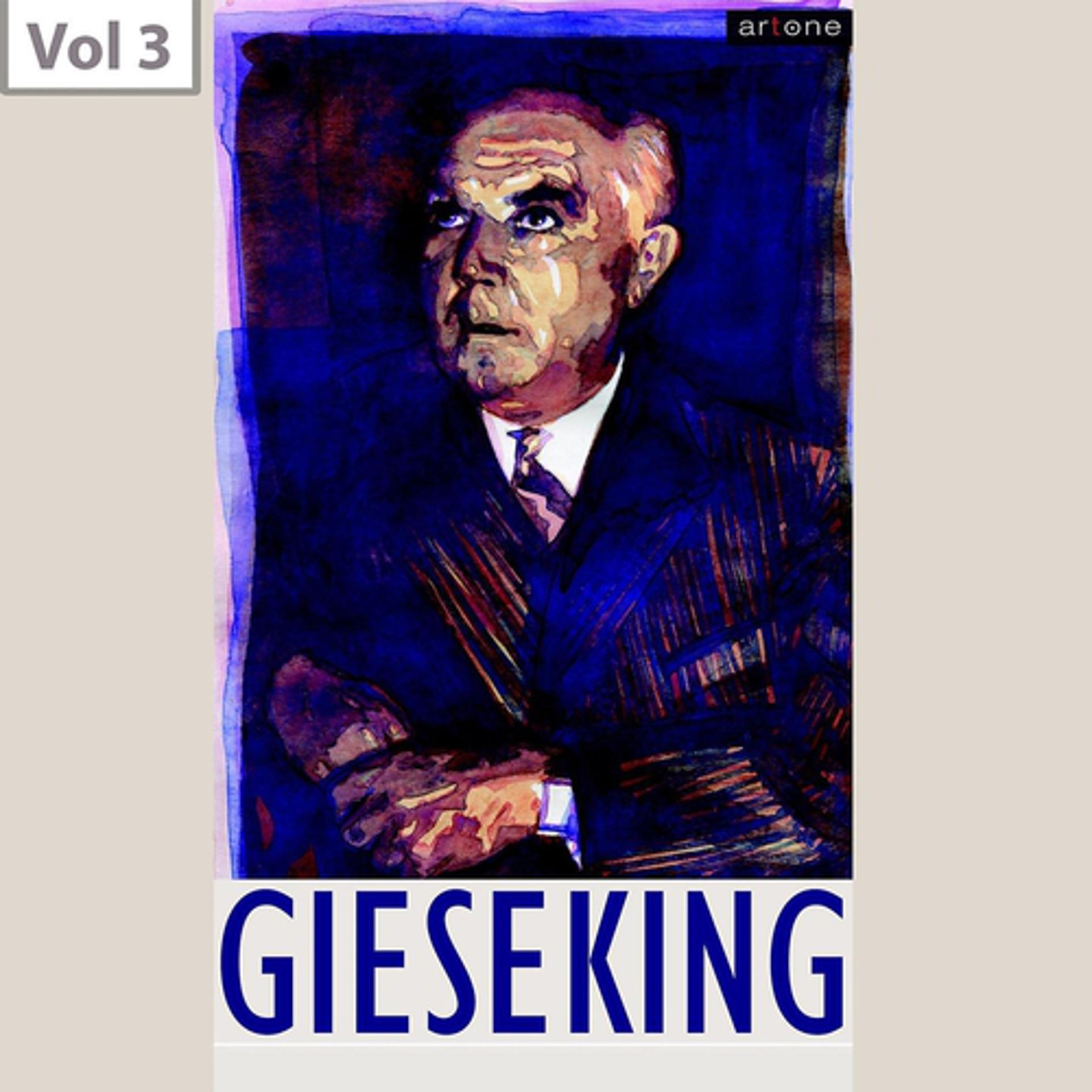 Постер альбома Walter Gieseking, Vol. 3