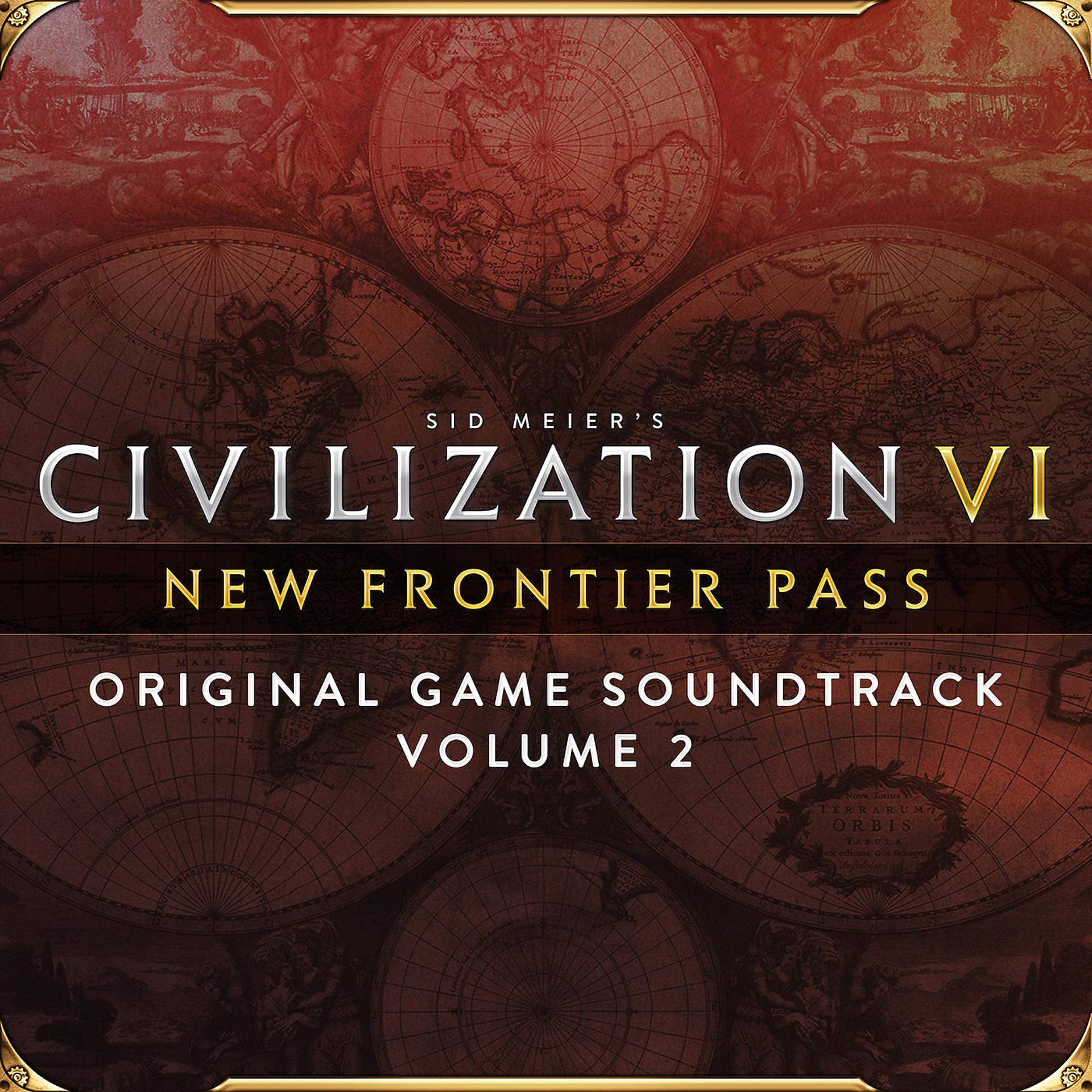Постер альбома Sid Meier's Civilization VI: New Frontier Pass, Vol. 2 (Original Game Soundtrack)