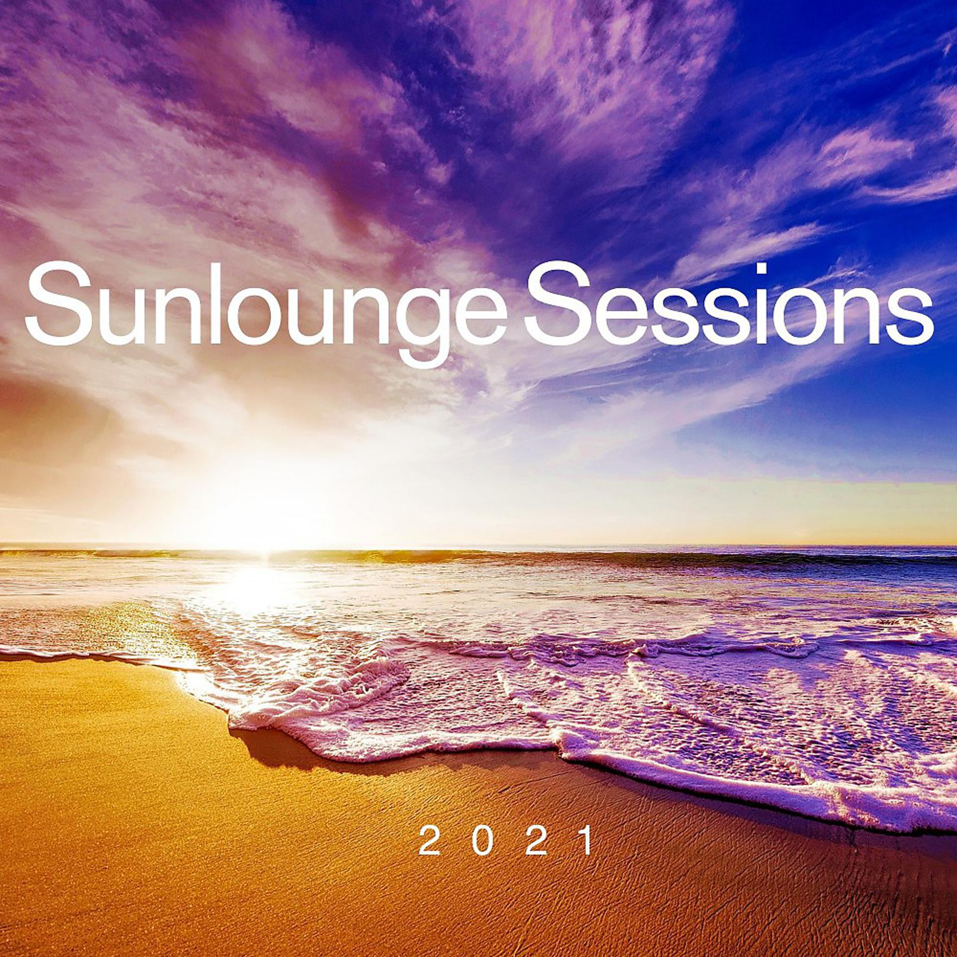 Постер альбома Sunlounge Sessions 2021