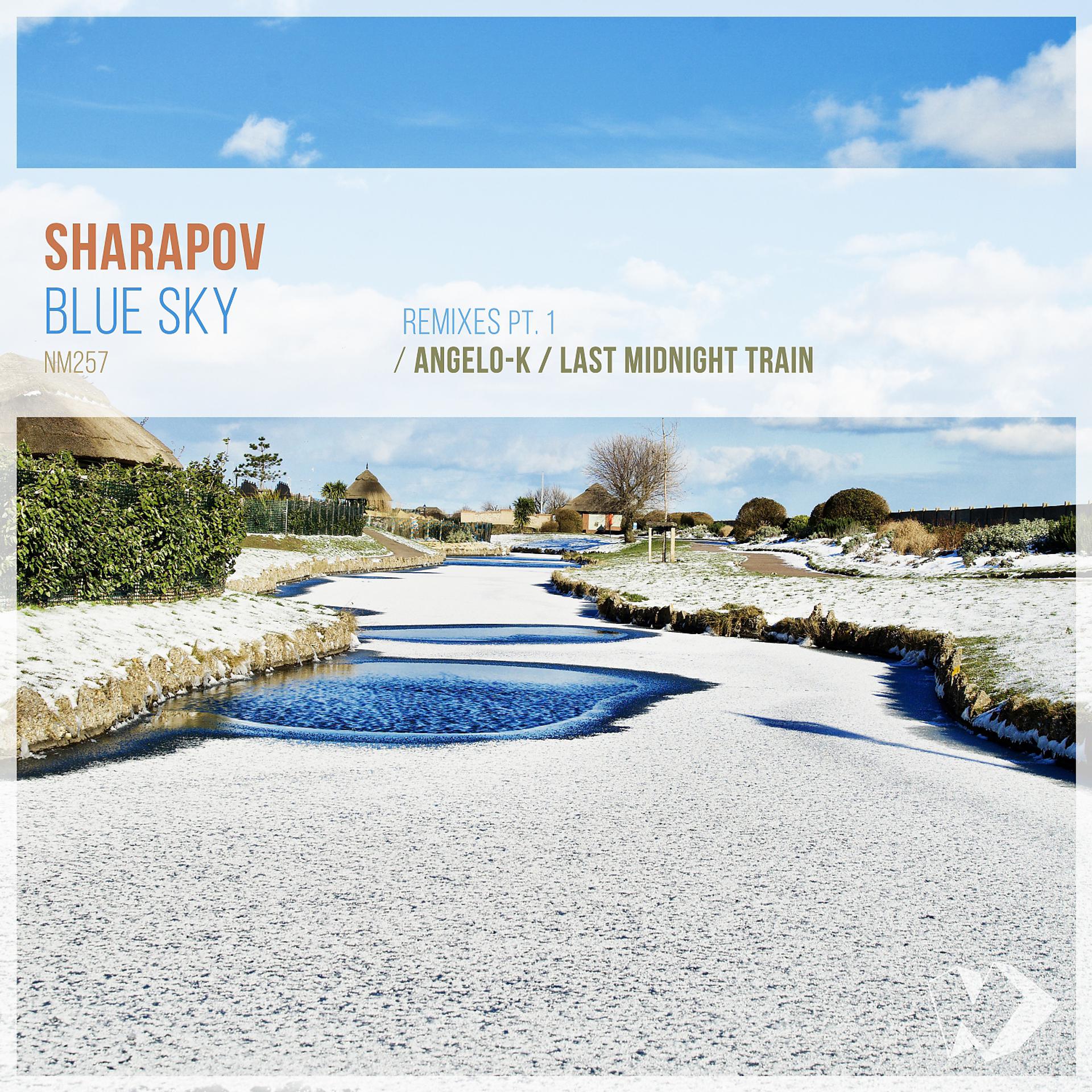 Постер альбома Blue Sky: Remixes, Pt. 1